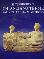 Il territorio di Chianciano Terme dalla preistoria al Medioevo