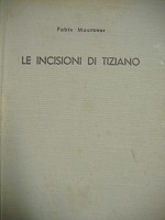 Le incisioni di Tiziano