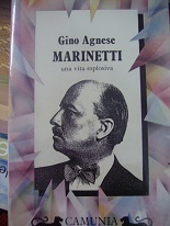 Marinetti una vita esplosiva