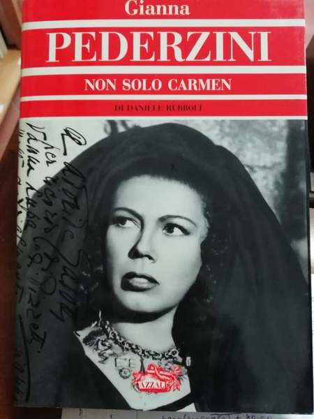 Gianna Pederzini non solo Carmen