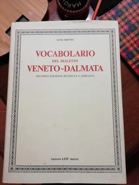 Vocabolario del dialetto veneto-dalmata