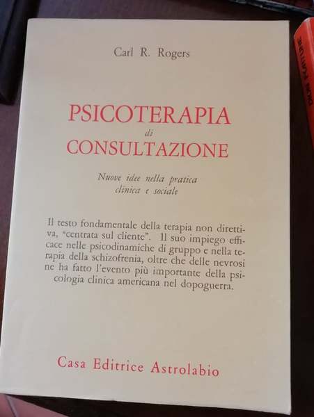 Psicoterapia di consultazione. Nuove idee nella pratica clinica e sociale