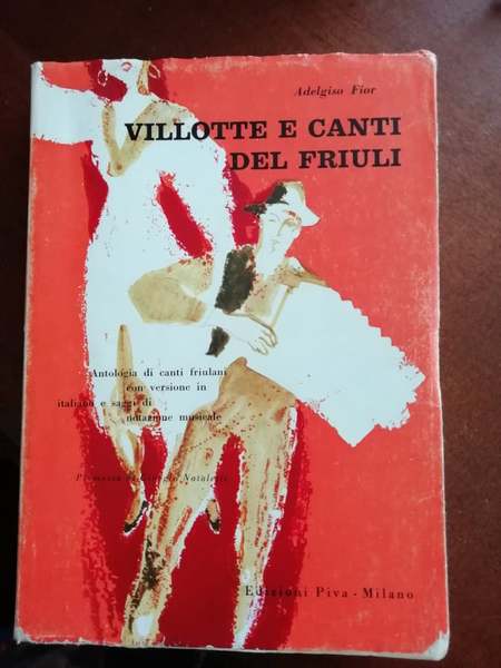 Villotte e canti del Friuli