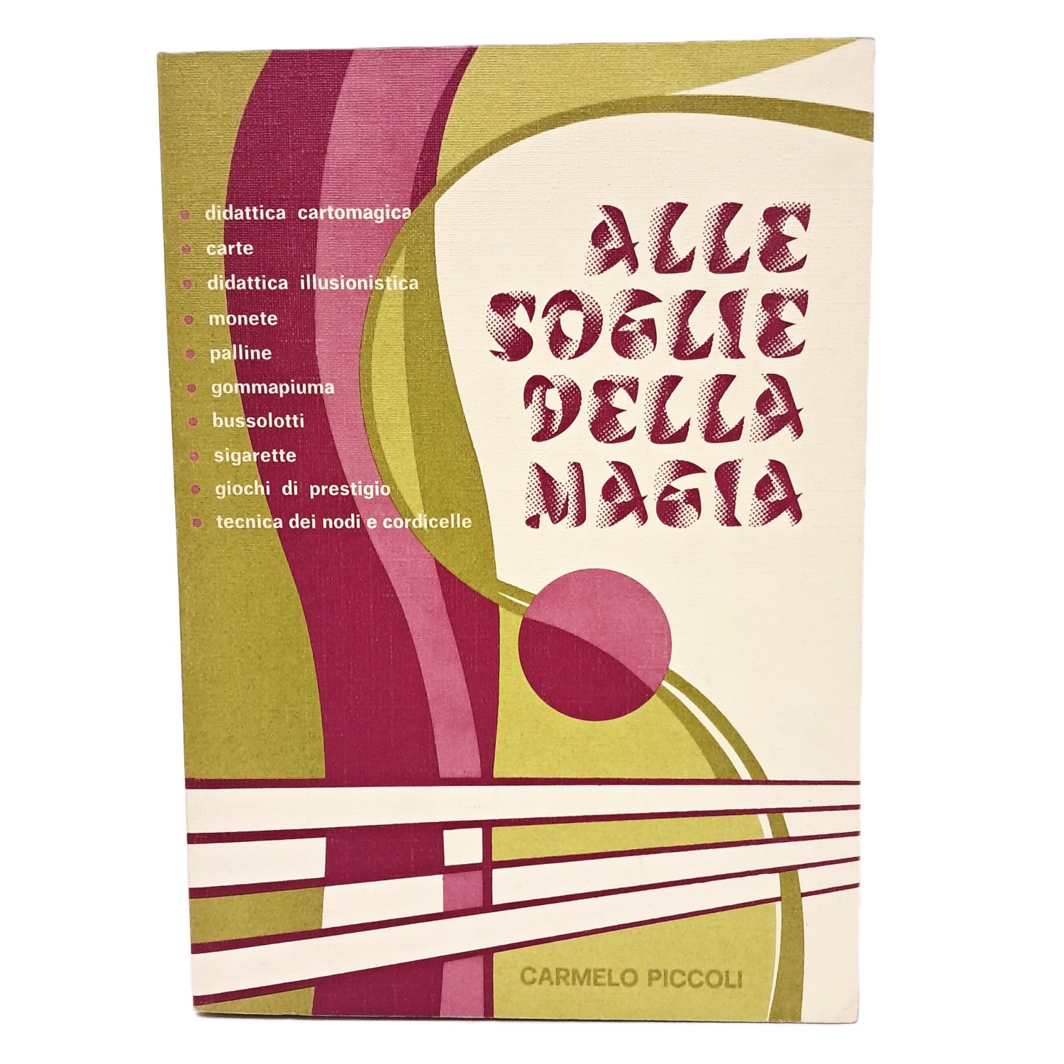 Alle soglie della magia