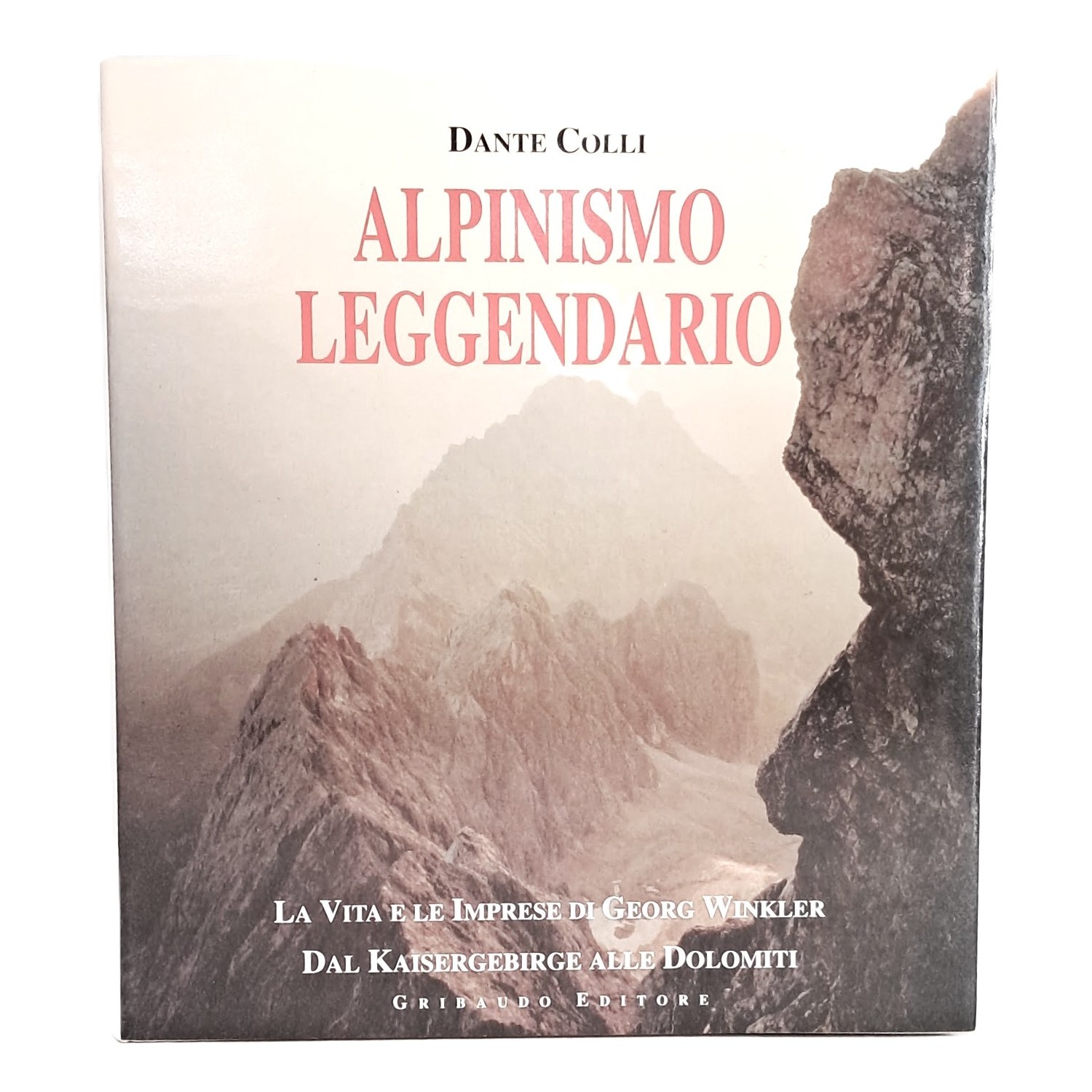 Alpinismo leggendario