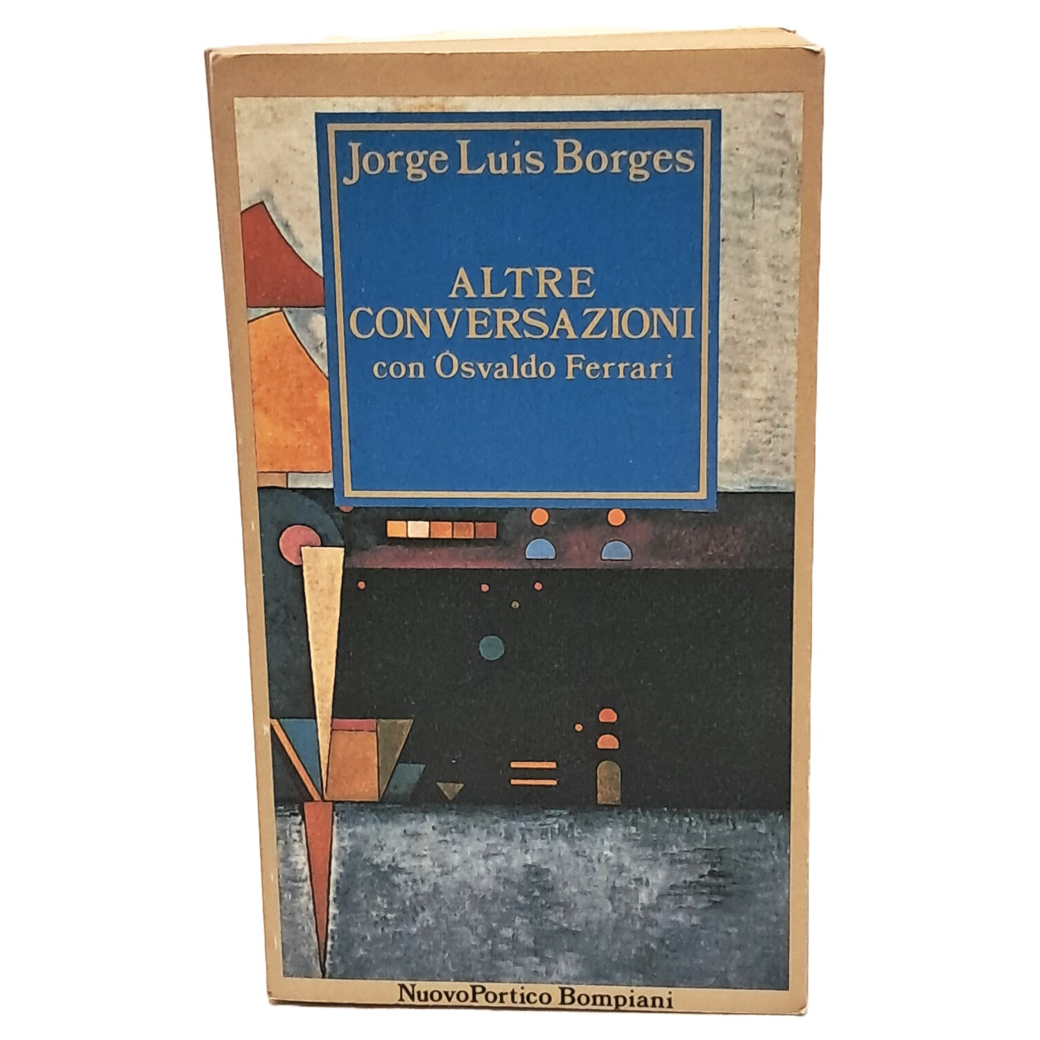 Altre conversazioni con Osvaldo Ferrari