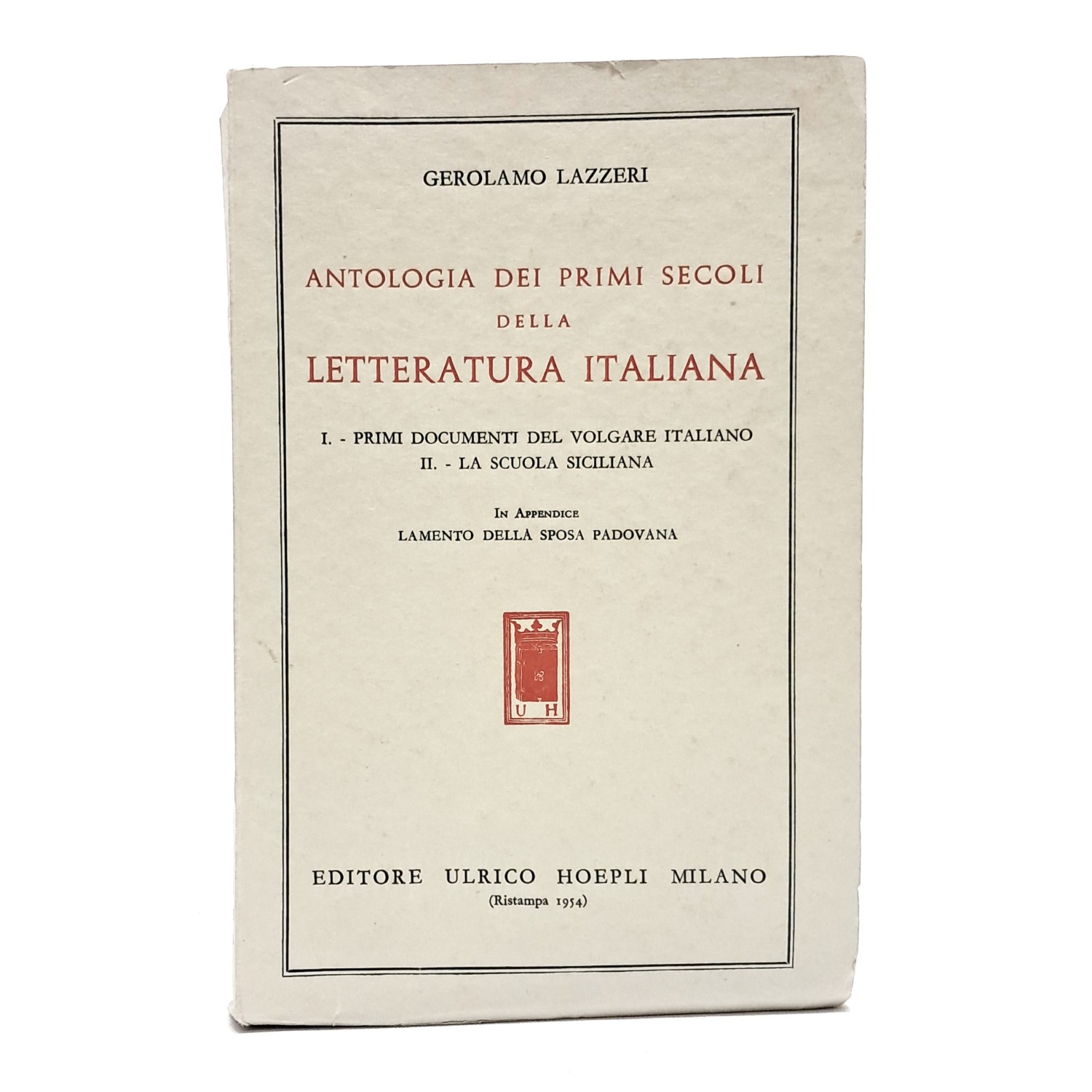 Antologia dei primi secoli della letteratura italiana