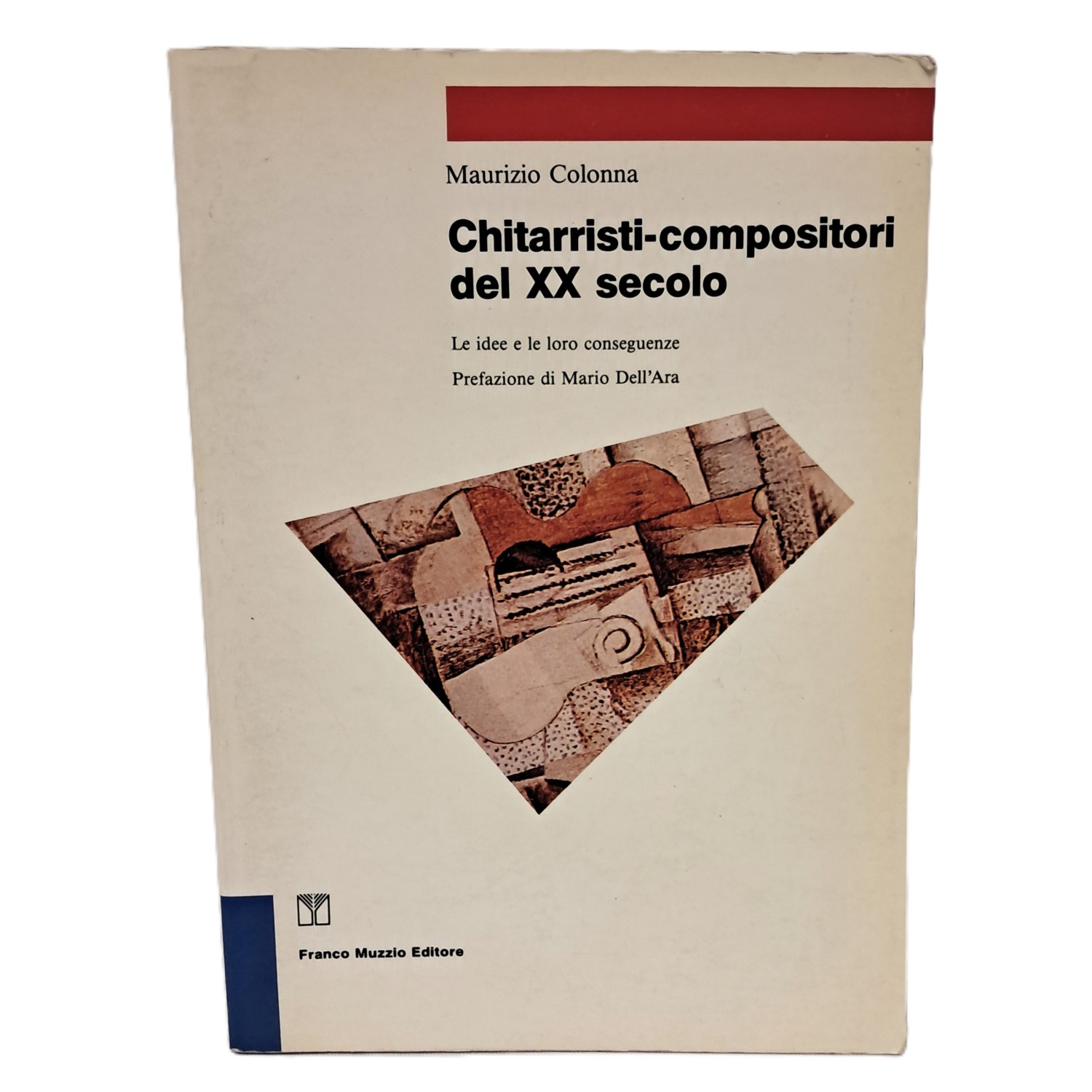 Chitarristi-compositori del XX secolo. Le idee e le loro conseguenze