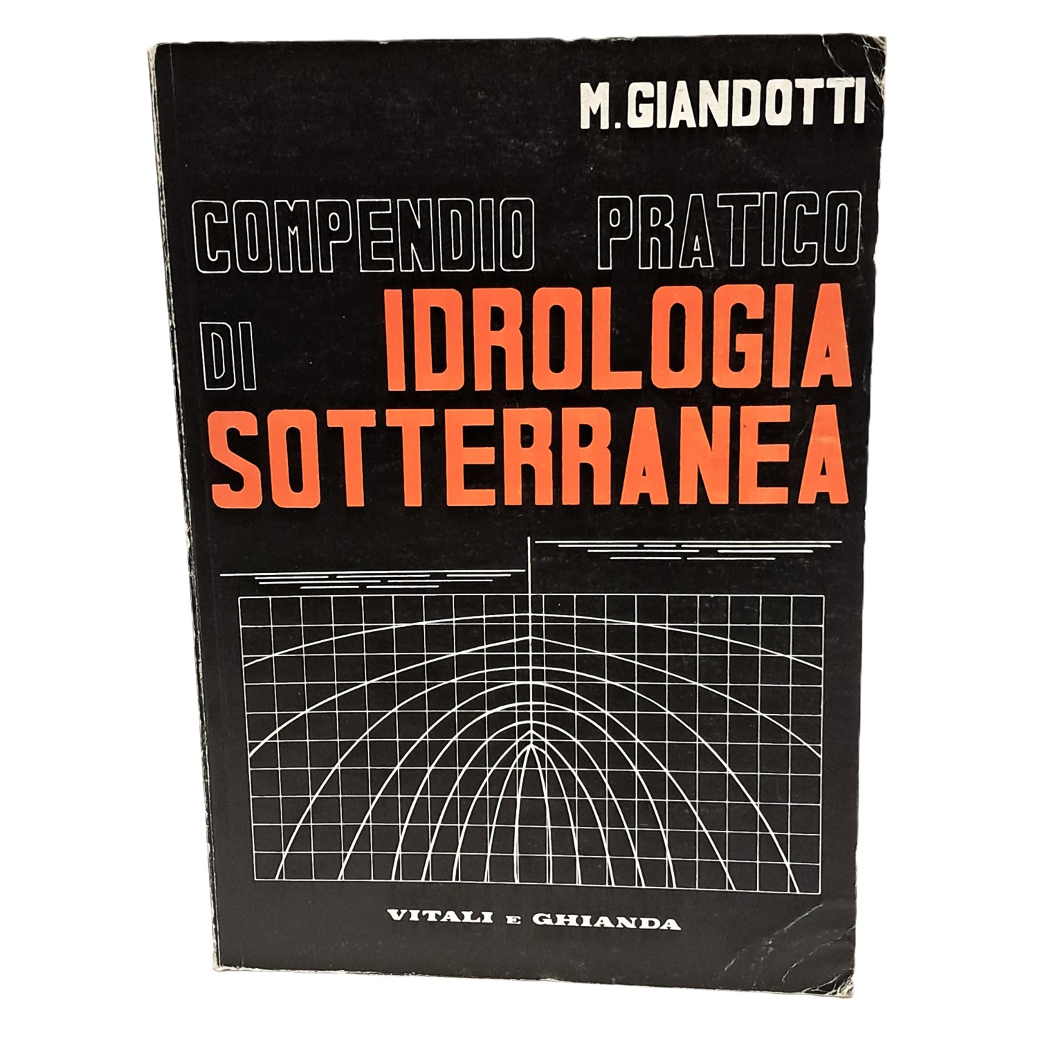 Compendio pratico di idrologia sotterranea