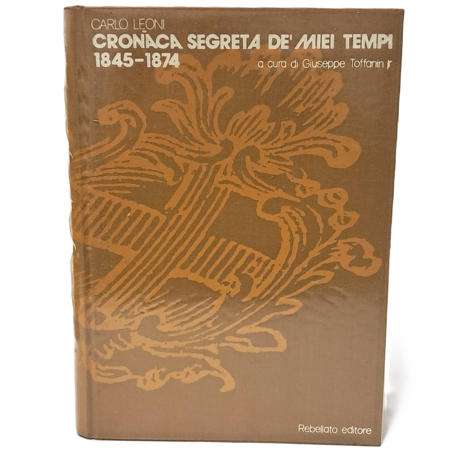 Cronaca segreta de' miei tempi 1845-1874