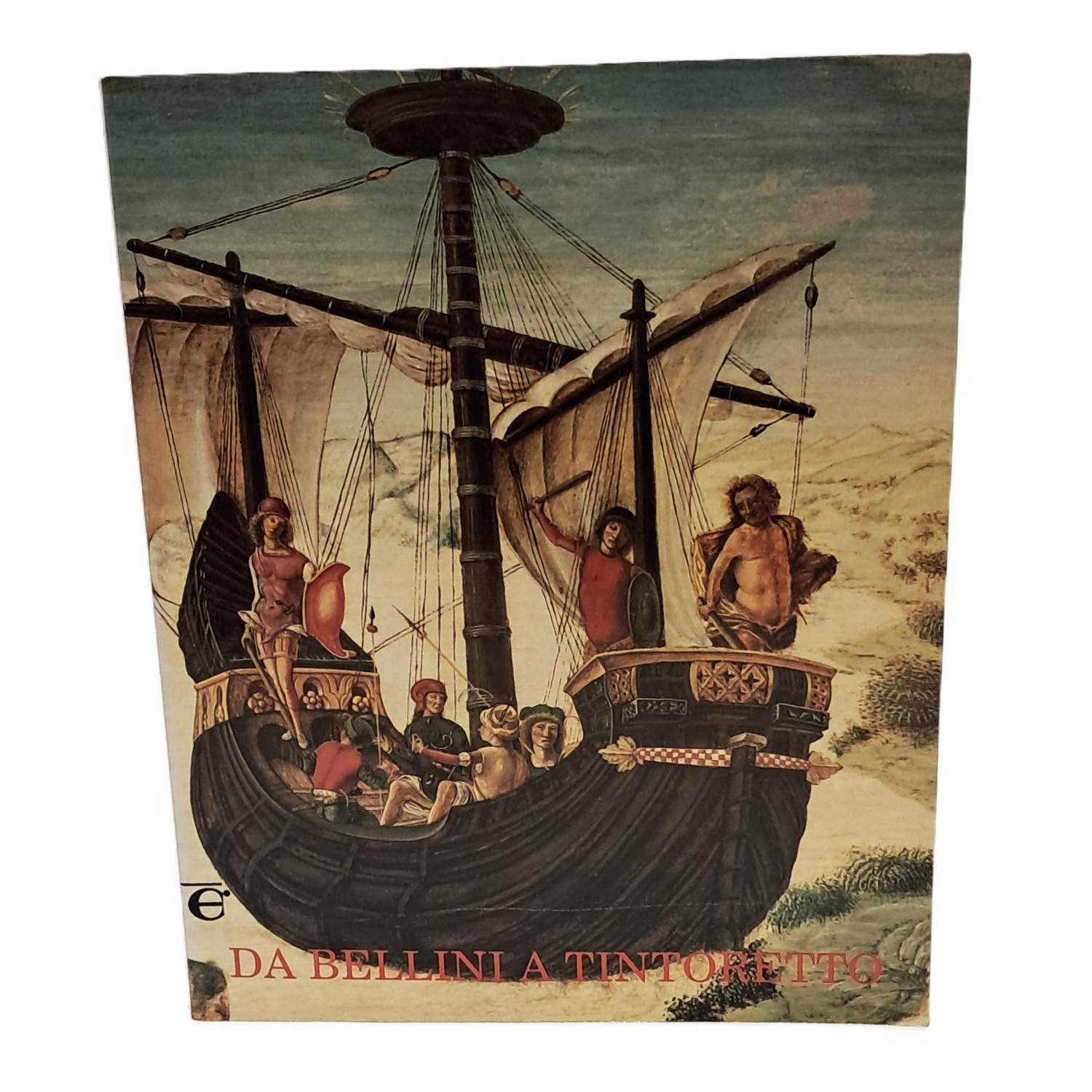 Da Bellini a Tintoretto. Dipinti dei Musei Civici di Padova …