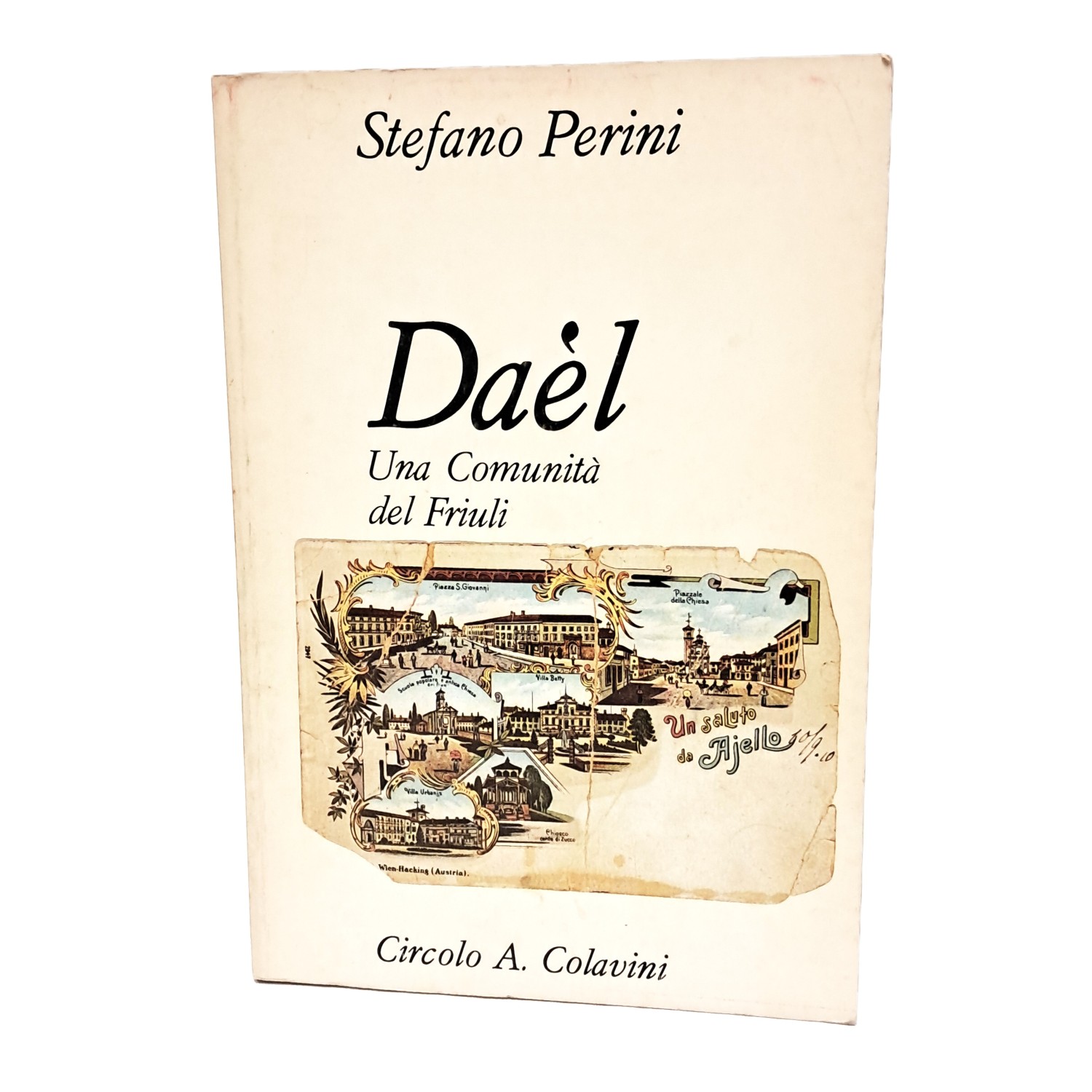 Dael una comunità del Friuli