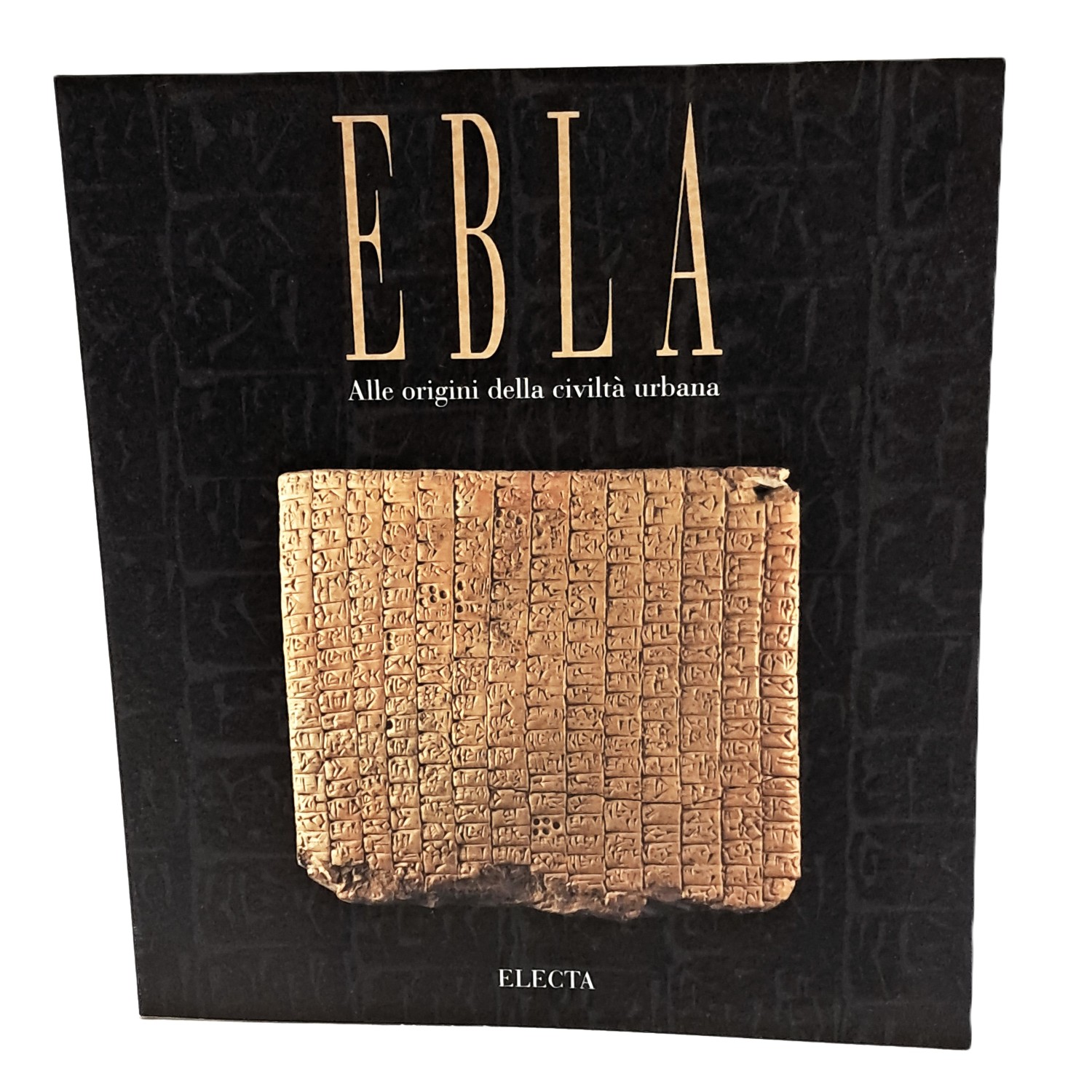 Ebla. Alle origini della civiltà urbana. Trent'anni di scavi in …