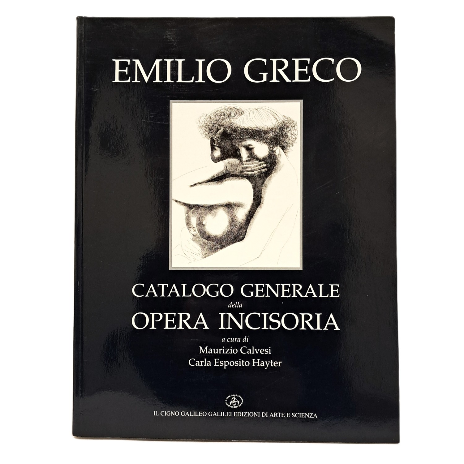 Emilio Greco. Catalogo generale dell'opera incisoria