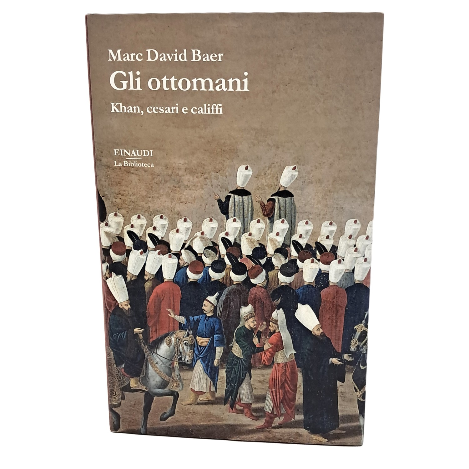 Gli ottomani. Khan, cesari e califfi