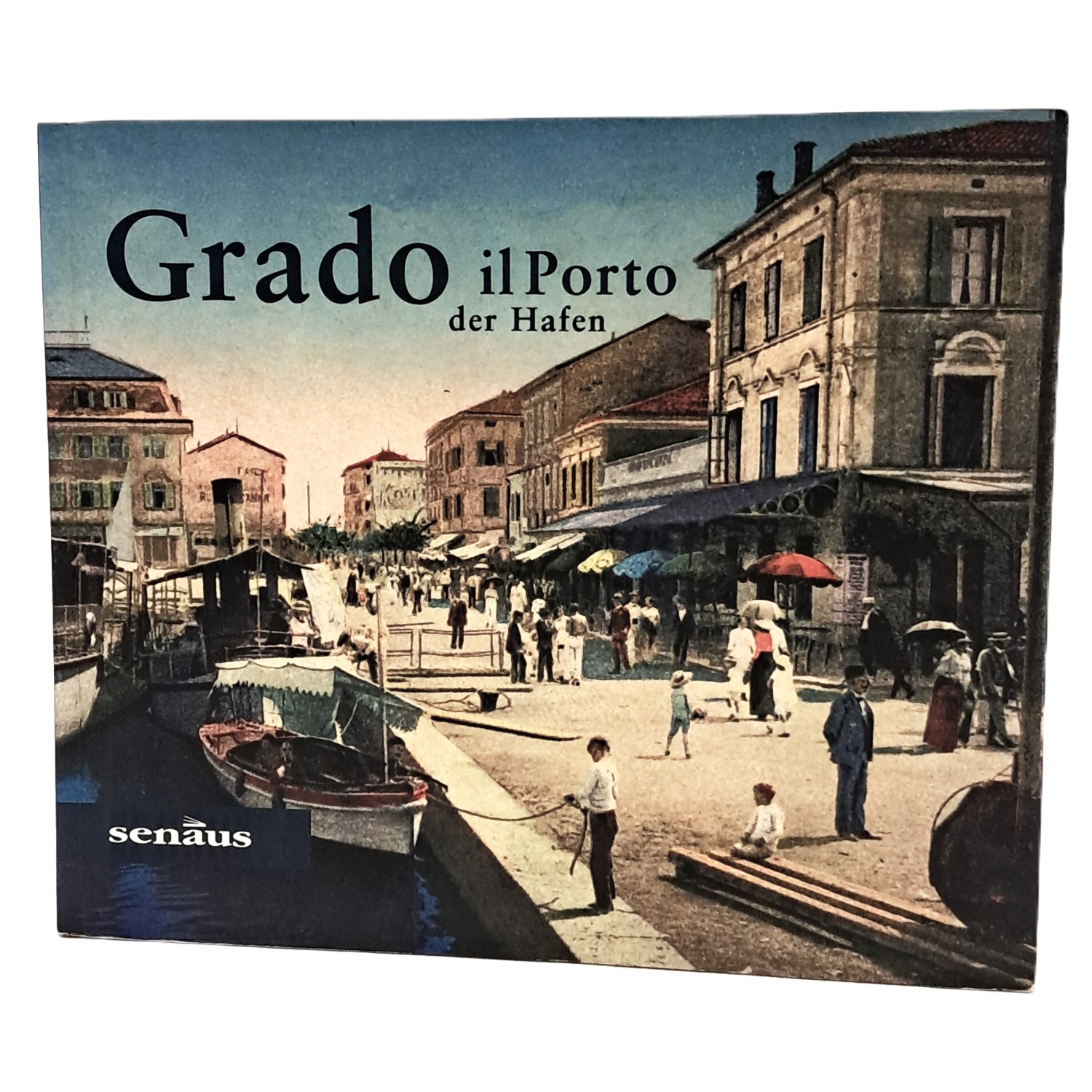 Grado il porto der Hafen