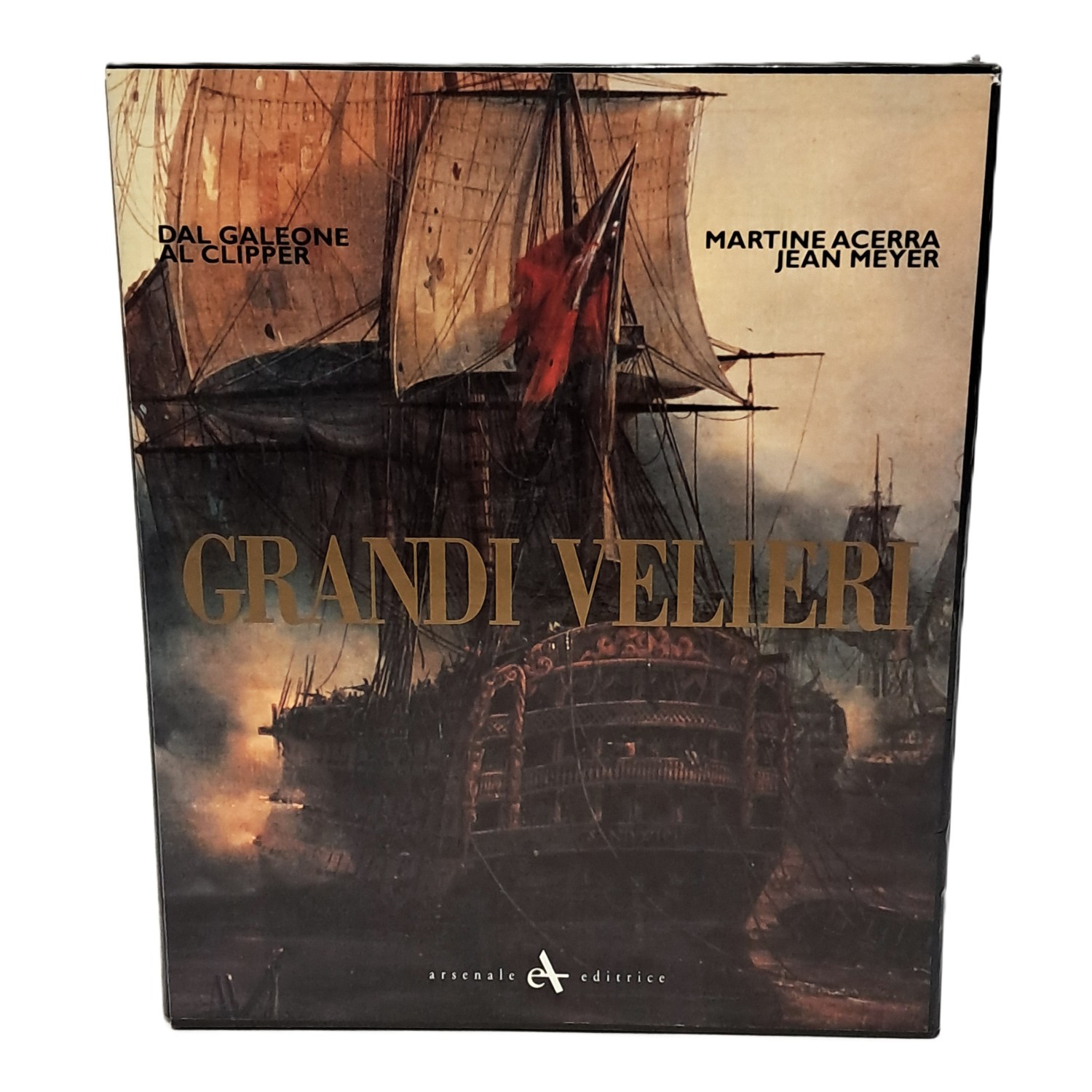 Grandi velieri dal galeone al clipper