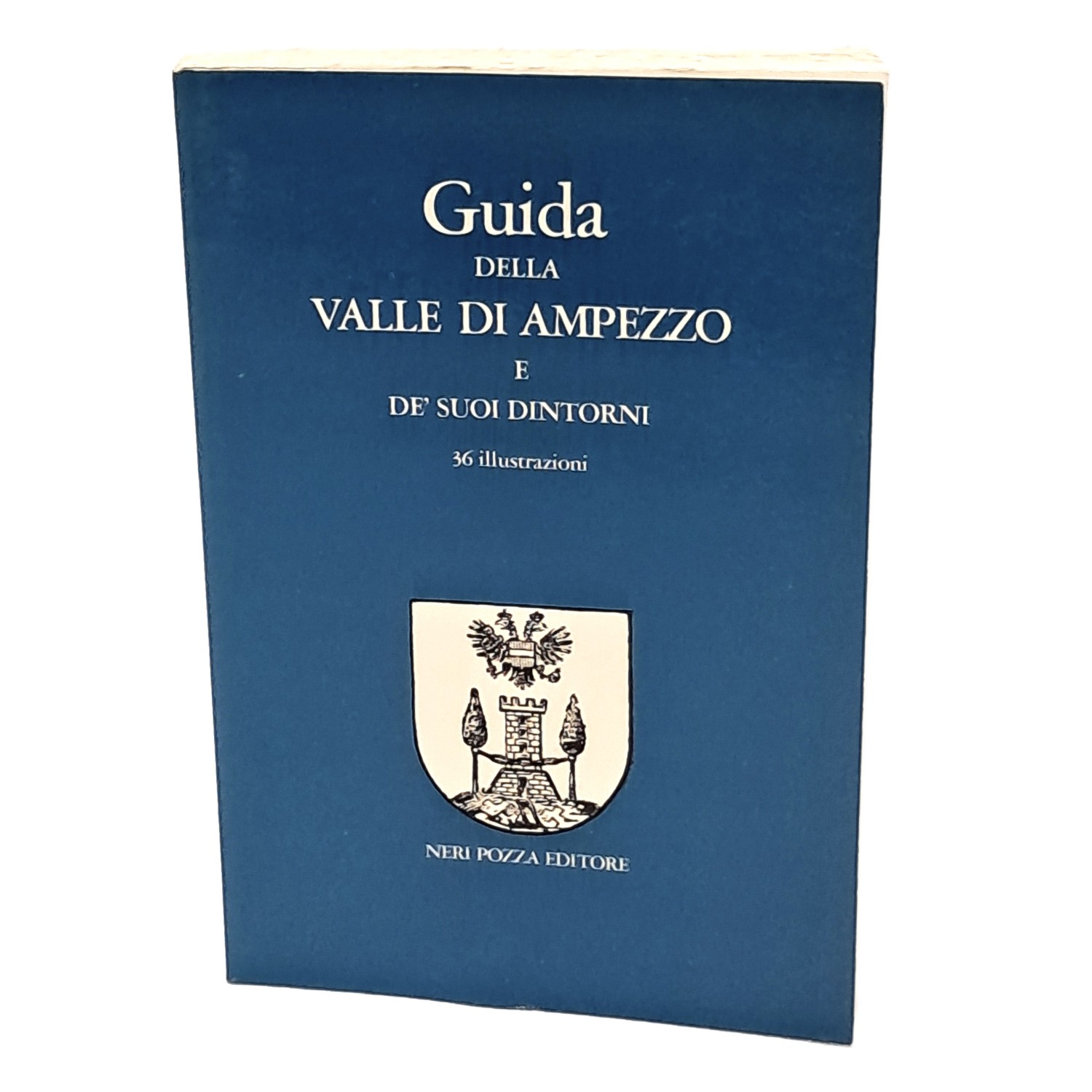 Guida della valle di Ampezzo e de' suoi dintorni