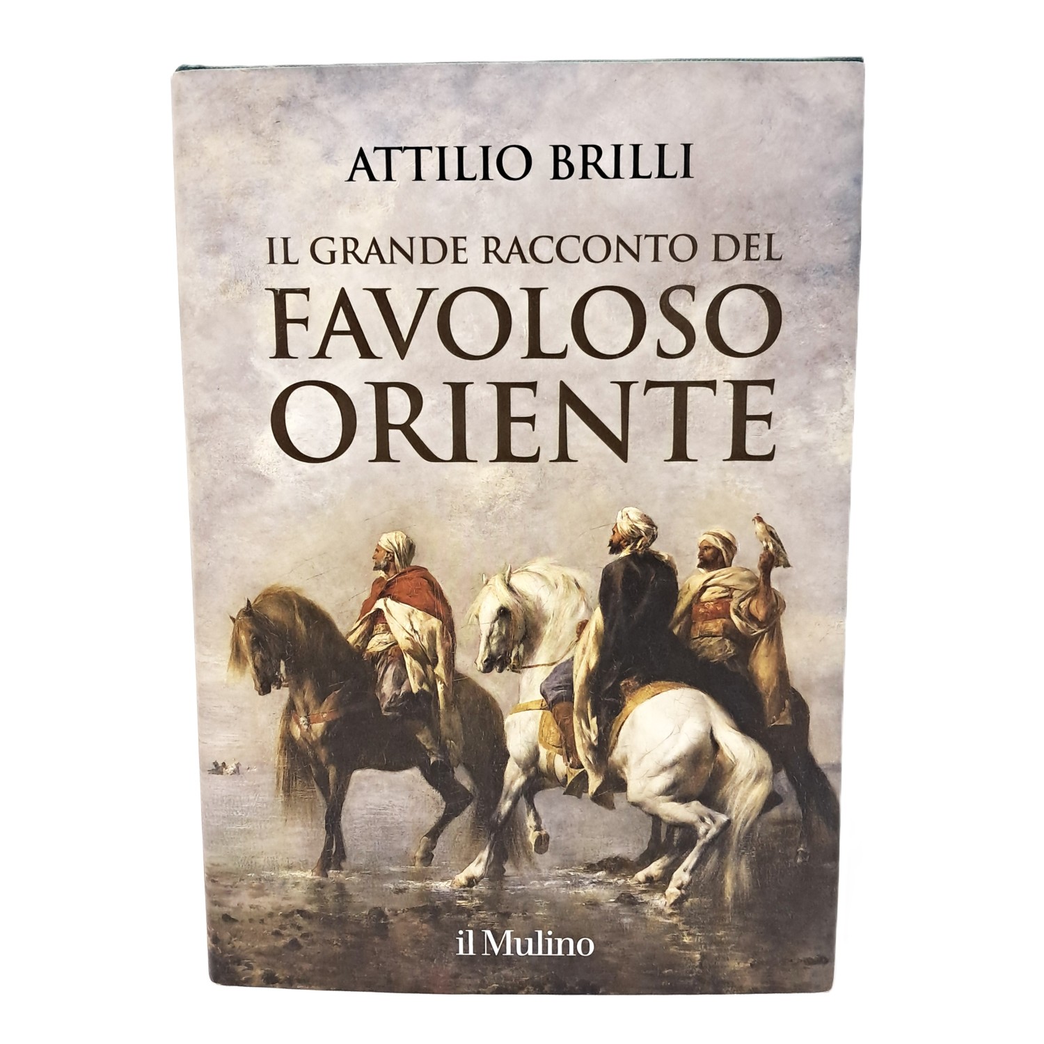 Il grande racconto del favoloso Oriente