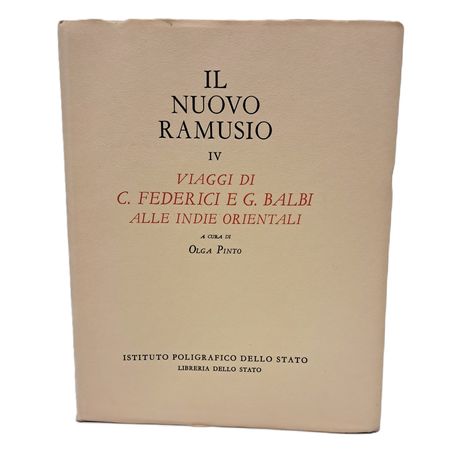 Il Nuovo Ramusio IV. Viaggi di C. Federici e G. …