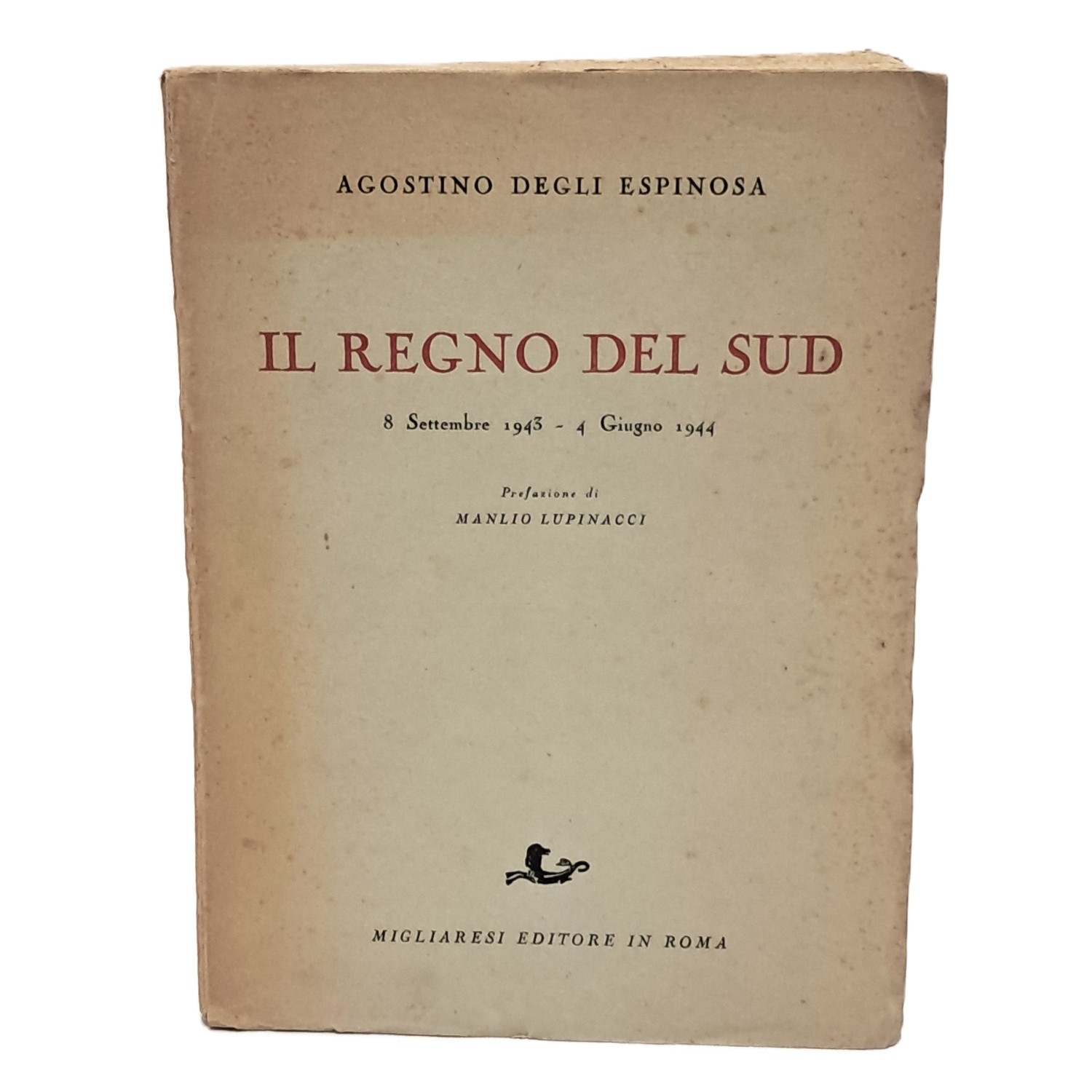Il Regno del Sud 8 settembre 1943 - 4 giugno …