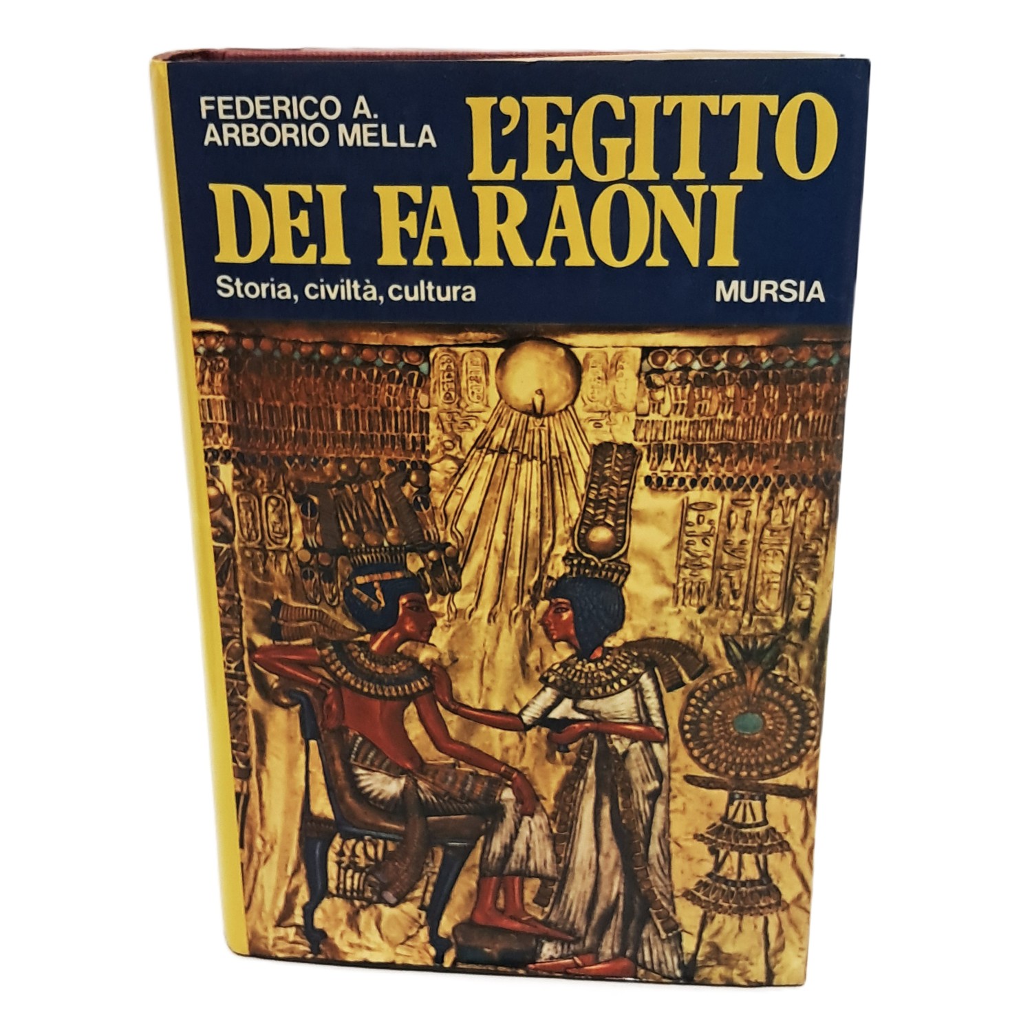 L'Egitto dei faraoni. Storia, civiltà, cultura