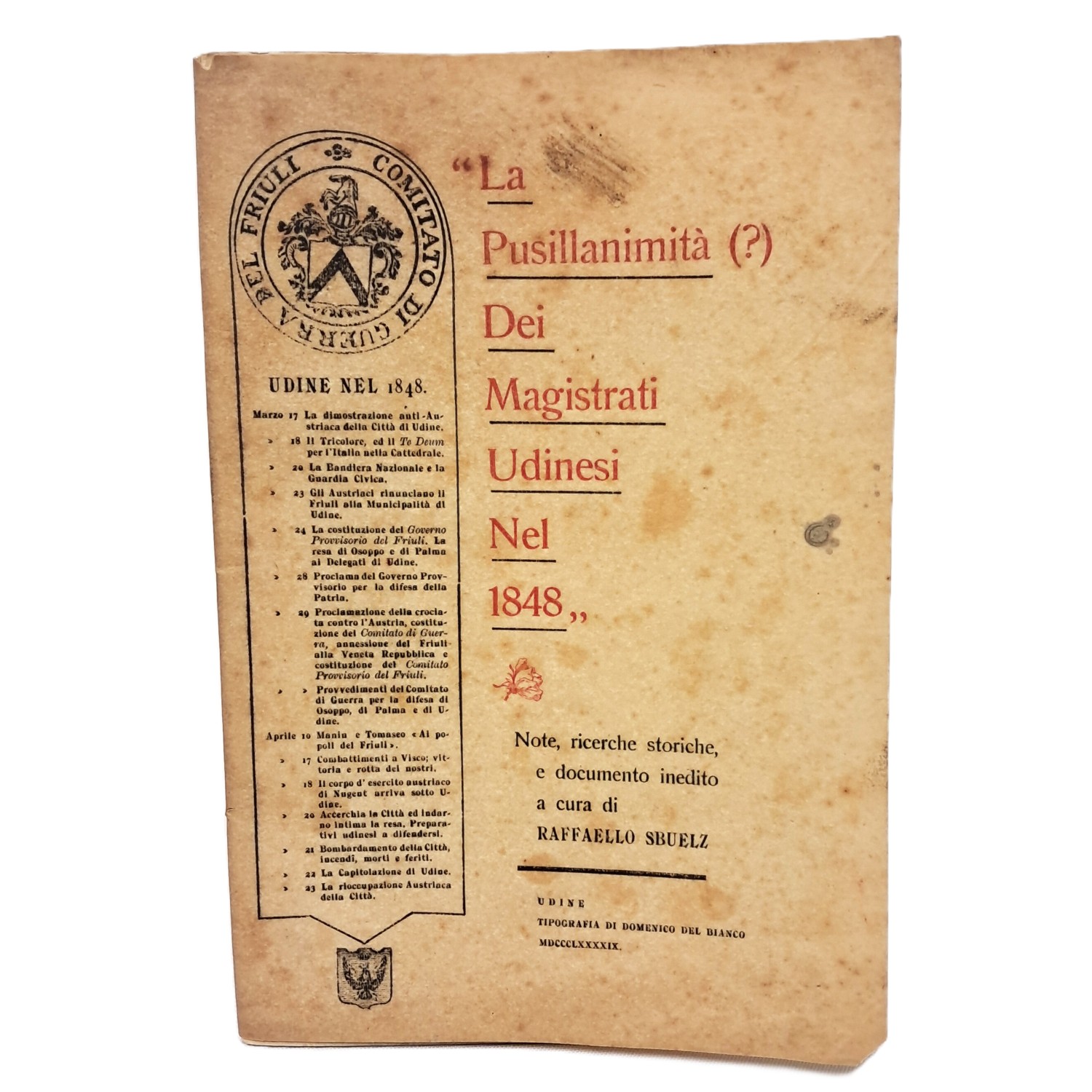 La pusillanimità (?) dei magistrati udinesi nel 1848