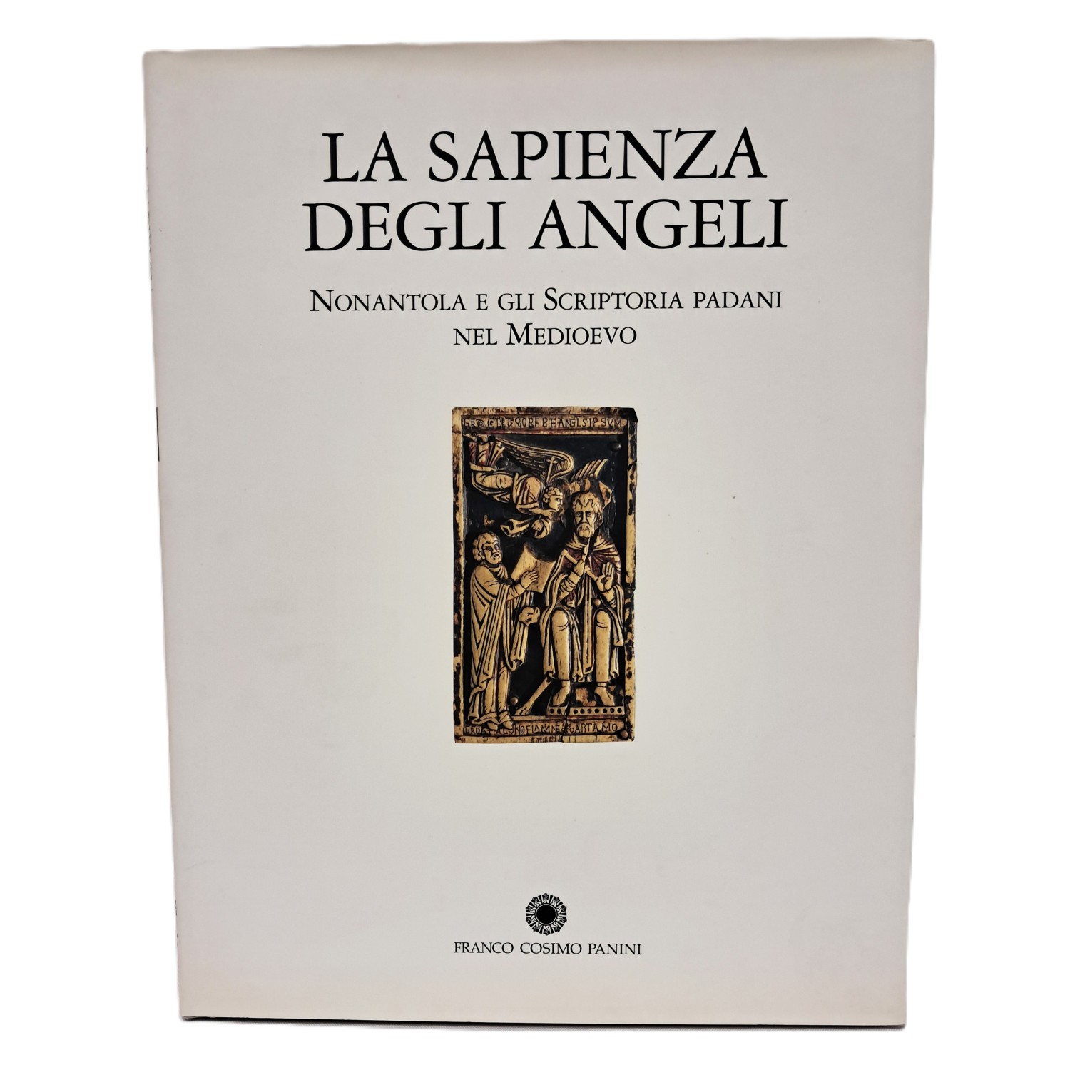 La sapienza degli angeli. Nonantola e gli scriptoria padani nel …