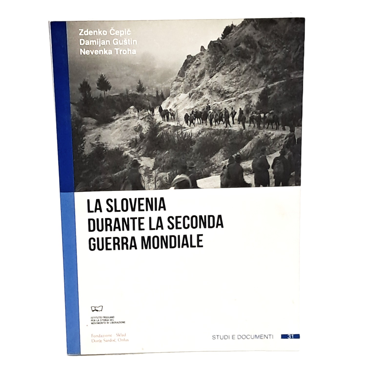 La Slovenia durante la seconda guerra mondiale