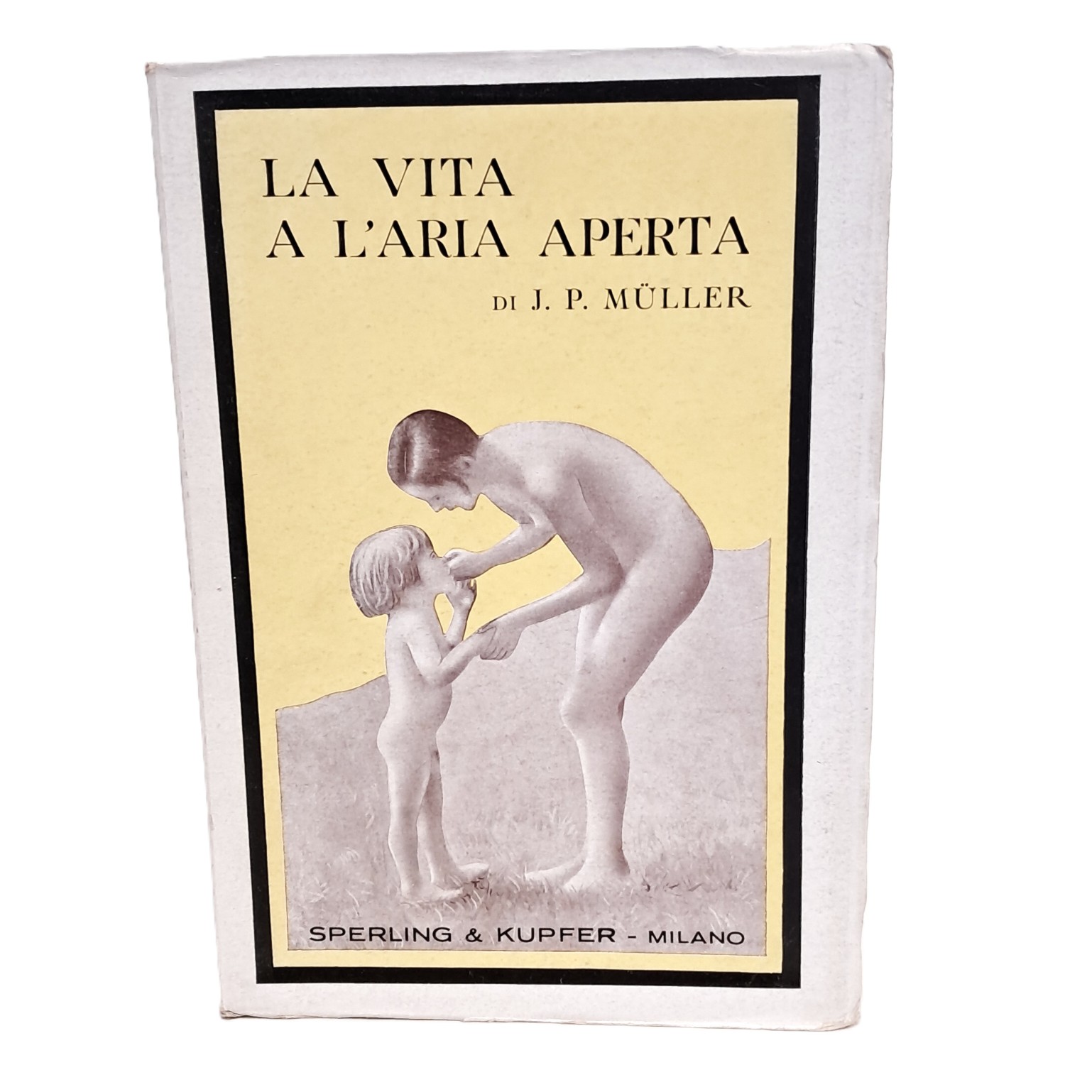 La vita all'aria aperta