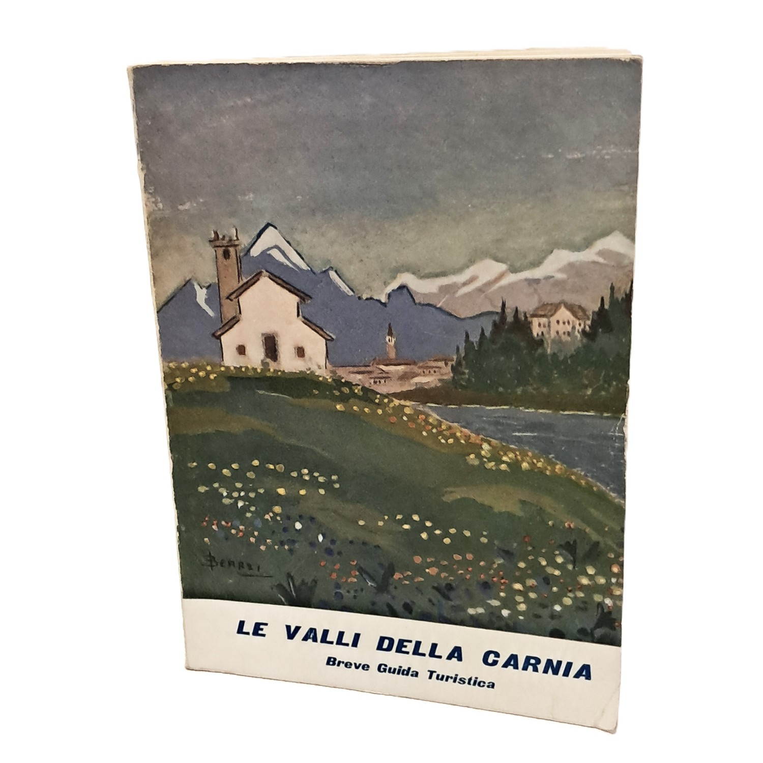 Le valli della Carnia breve guida turistica