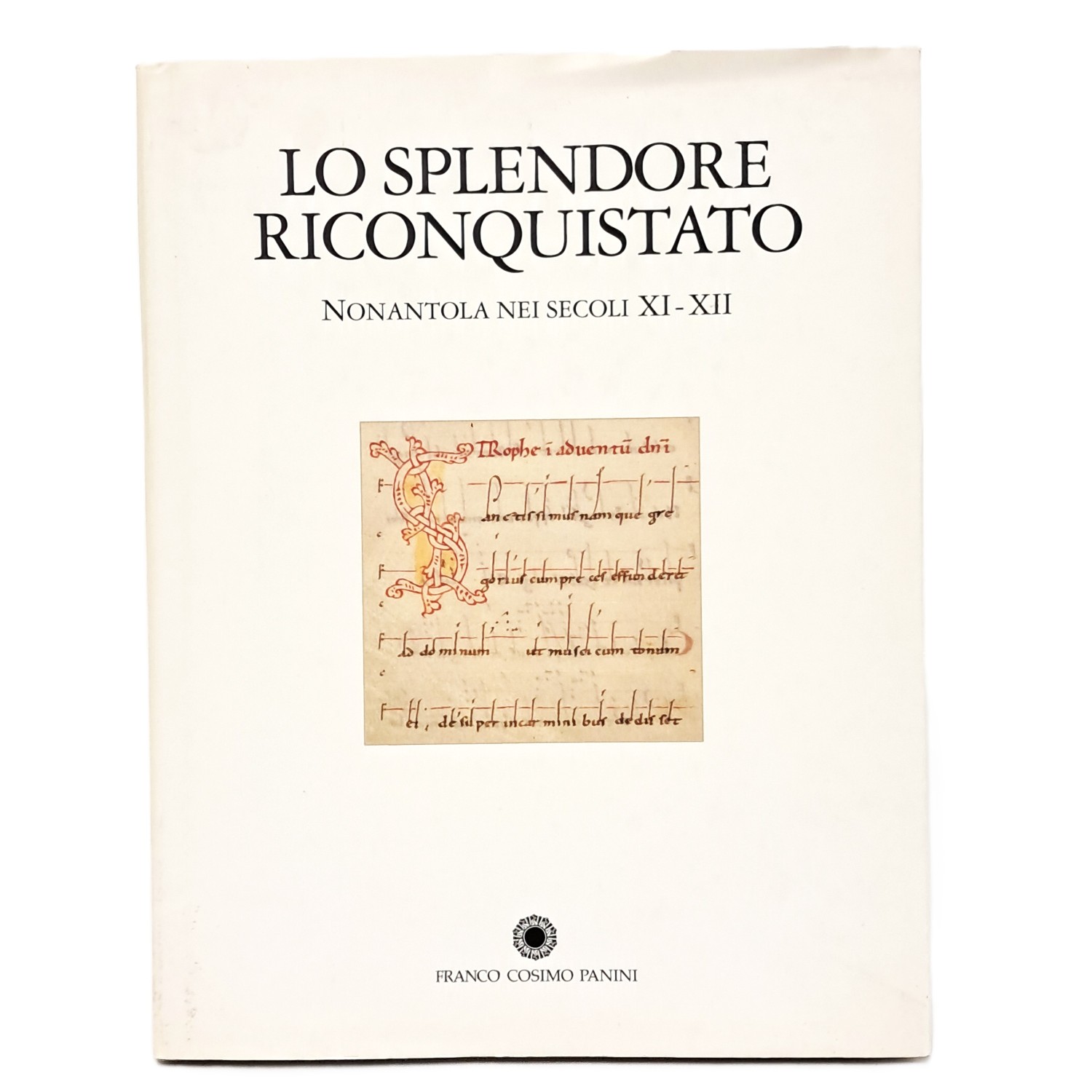 Lo splendore riconquistato. Nonantola nei secoli XI-XII