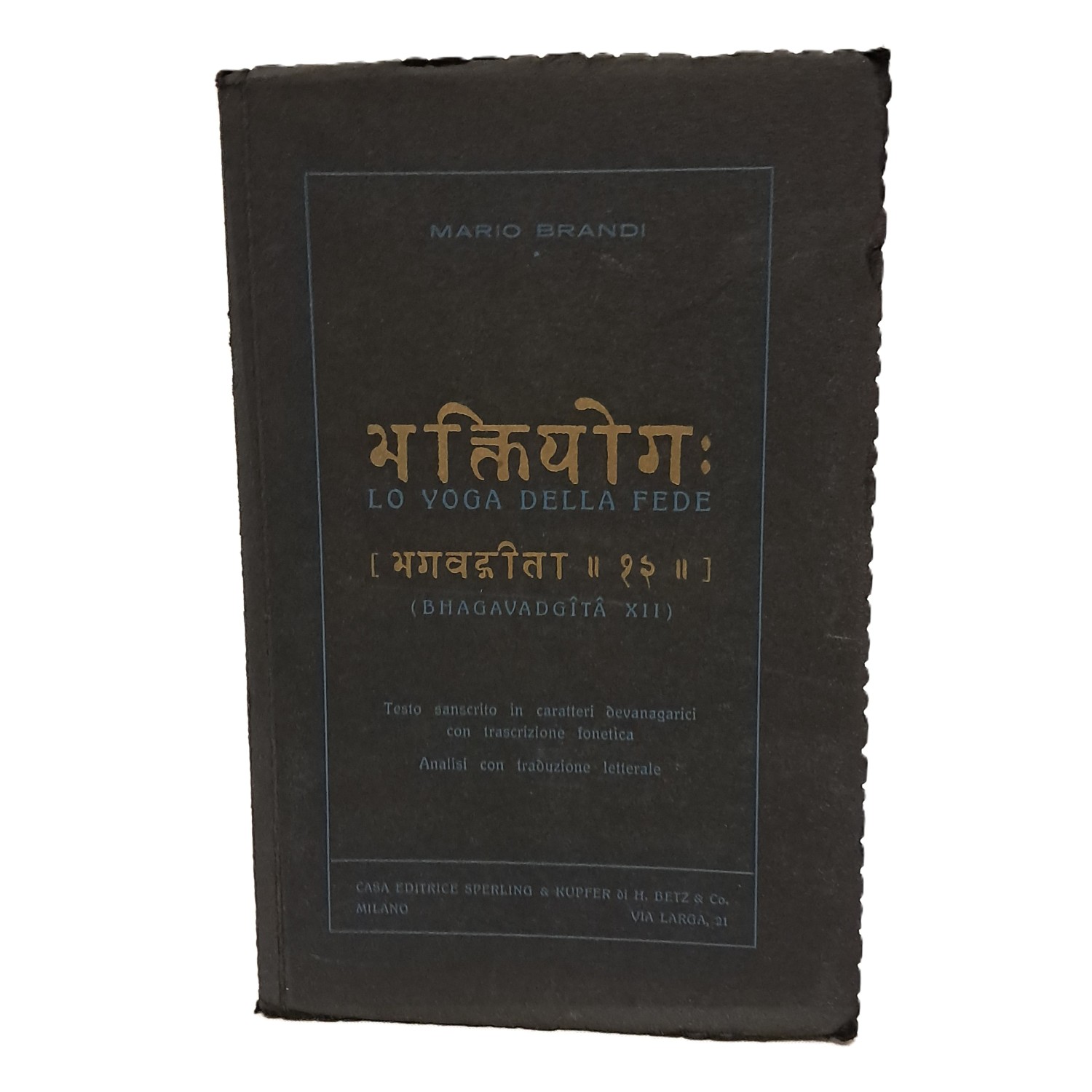 Lo yoga della fede: Bhagavadgita XII