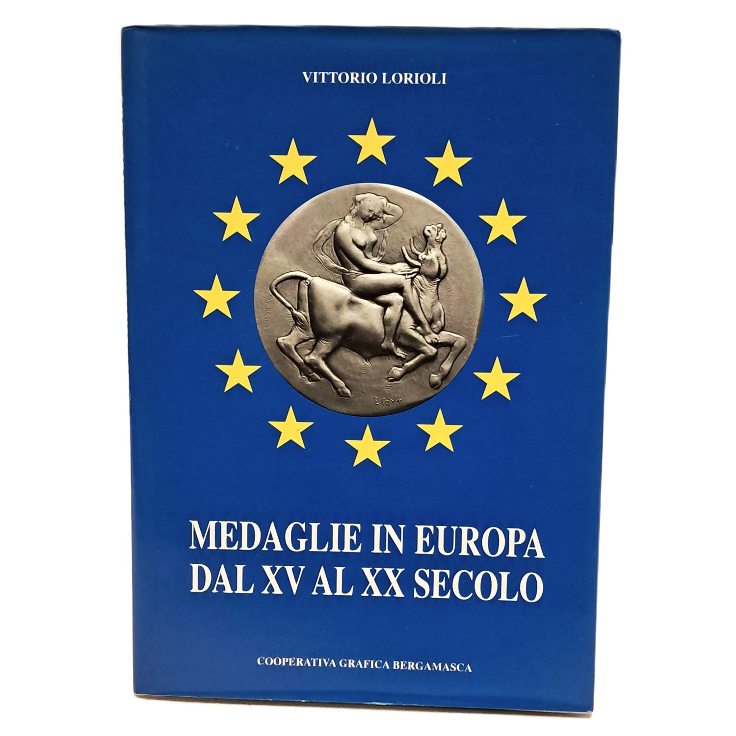 Medaglie in Europa dal XV al XX secolo