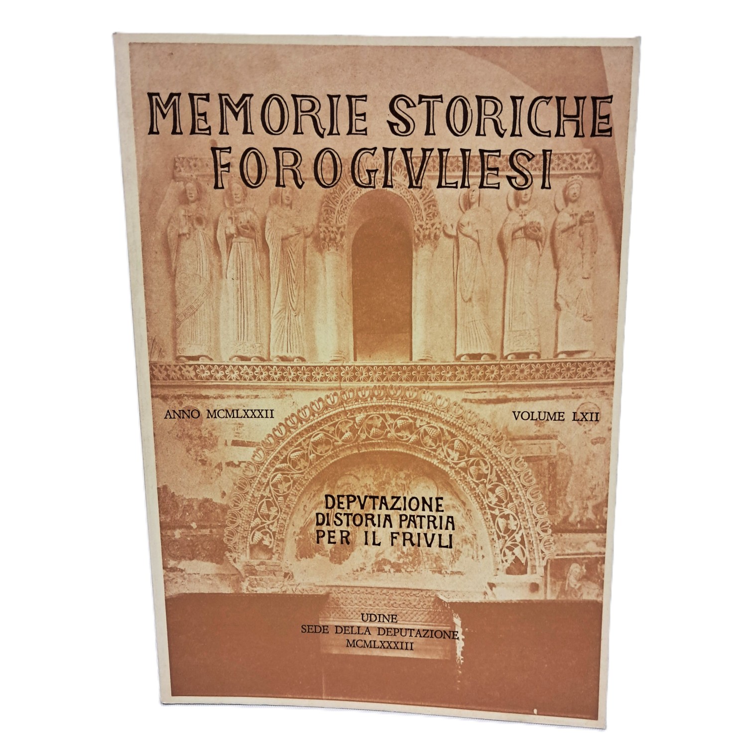 Memorie Storiche Forogiuliesi volume LXII