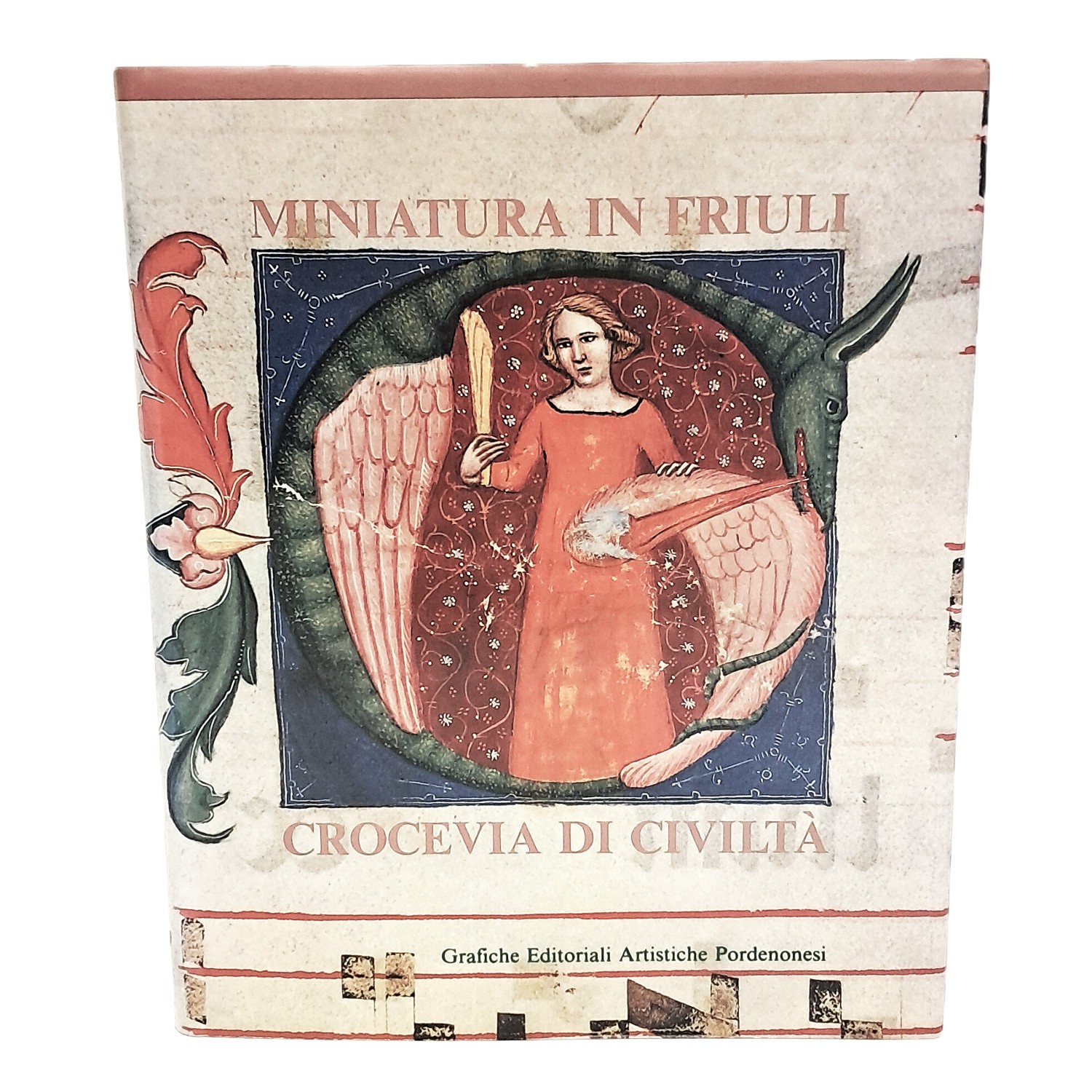 Miniatura in Friuli crocevia di civiltà