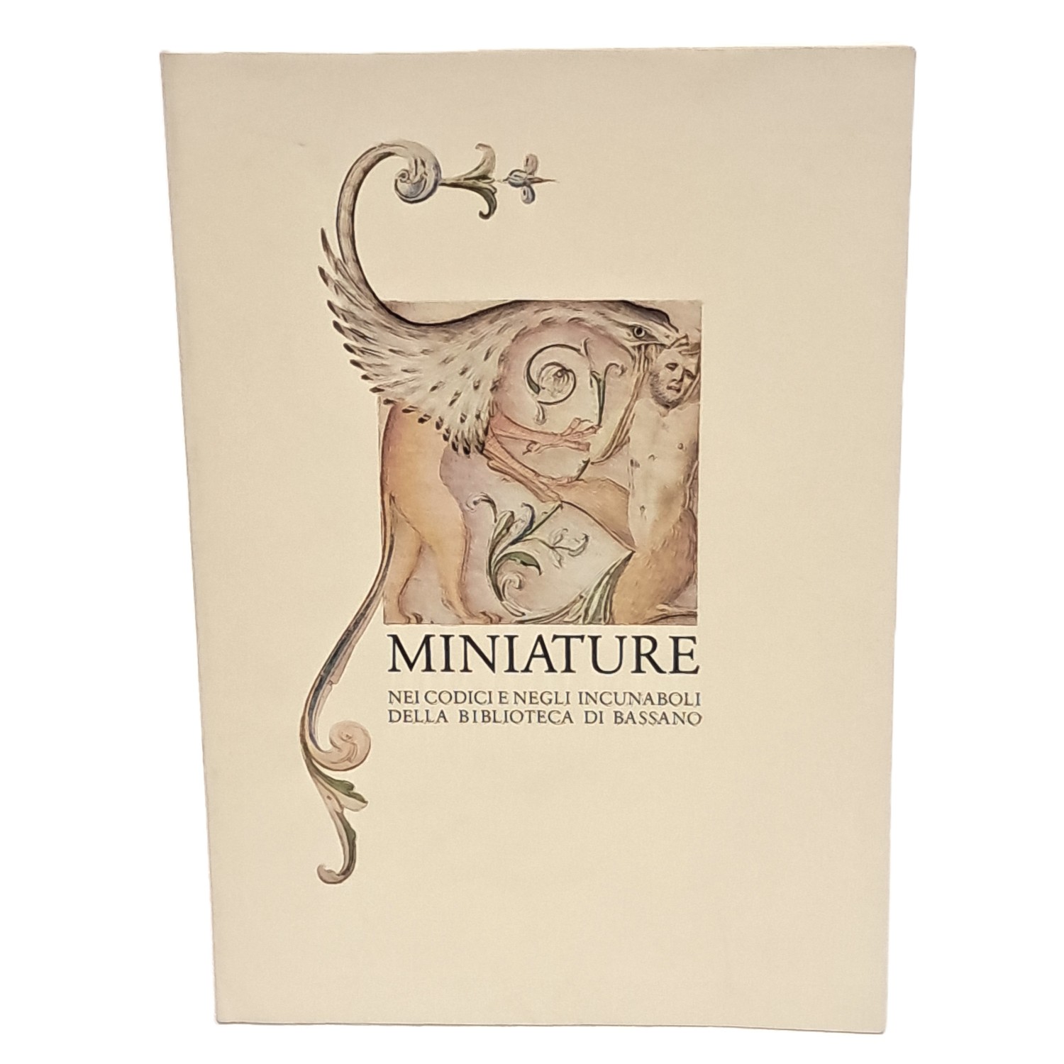 Miniature nei codici e negli incunaboli della biblioteca di Bassano