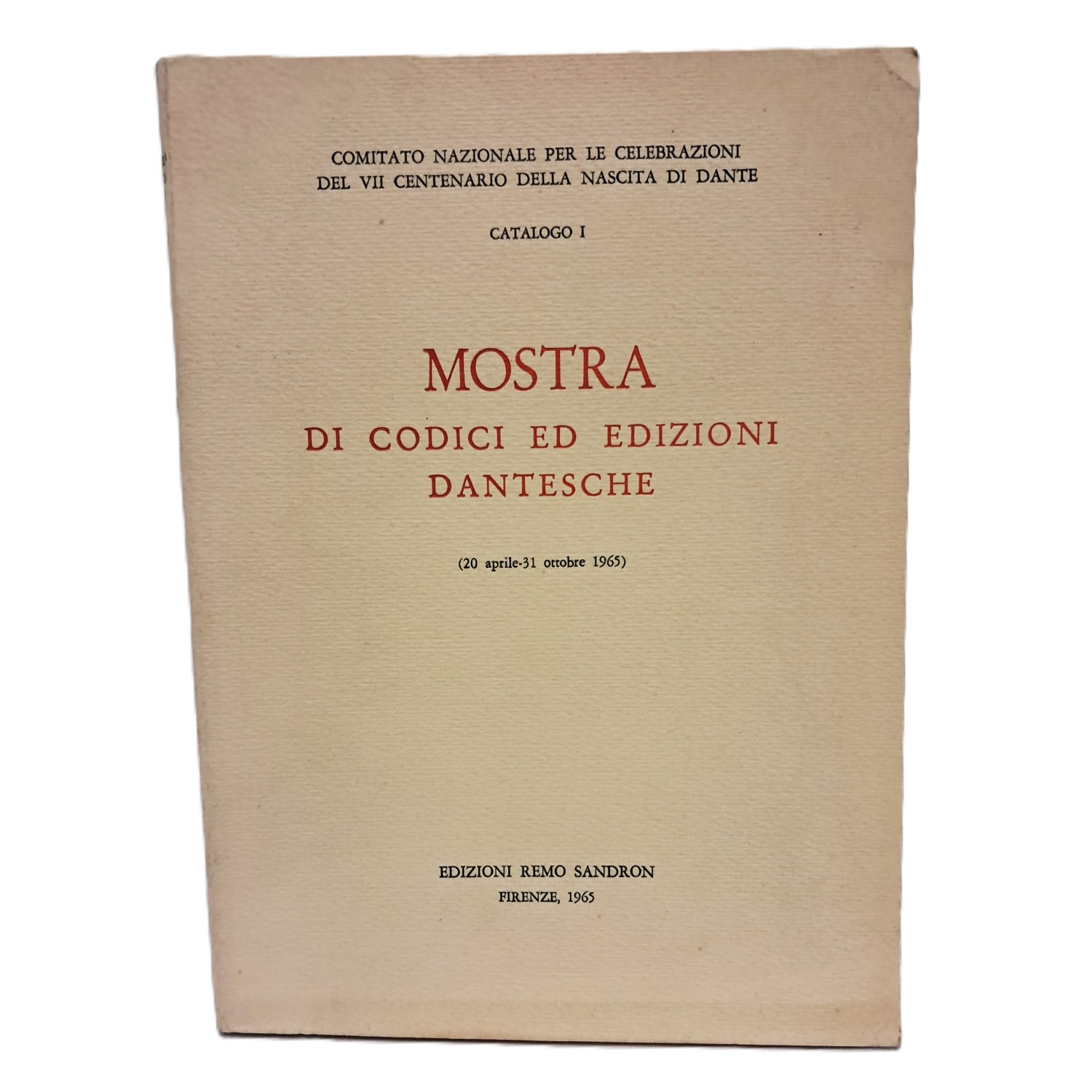 Mostra di codici ed edizioni dantesche