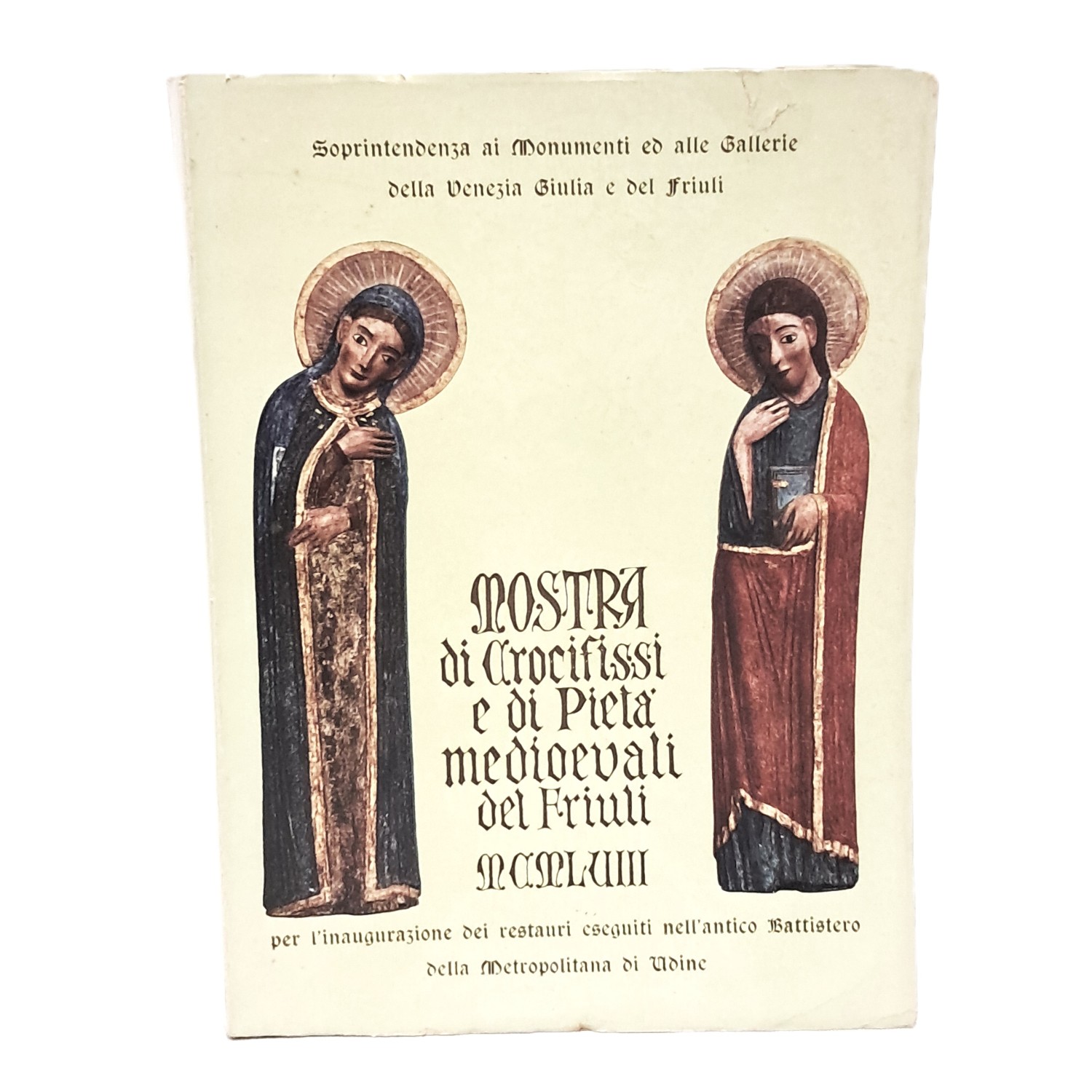 Mostra di crocifissi e pietà medioevali del Friuli