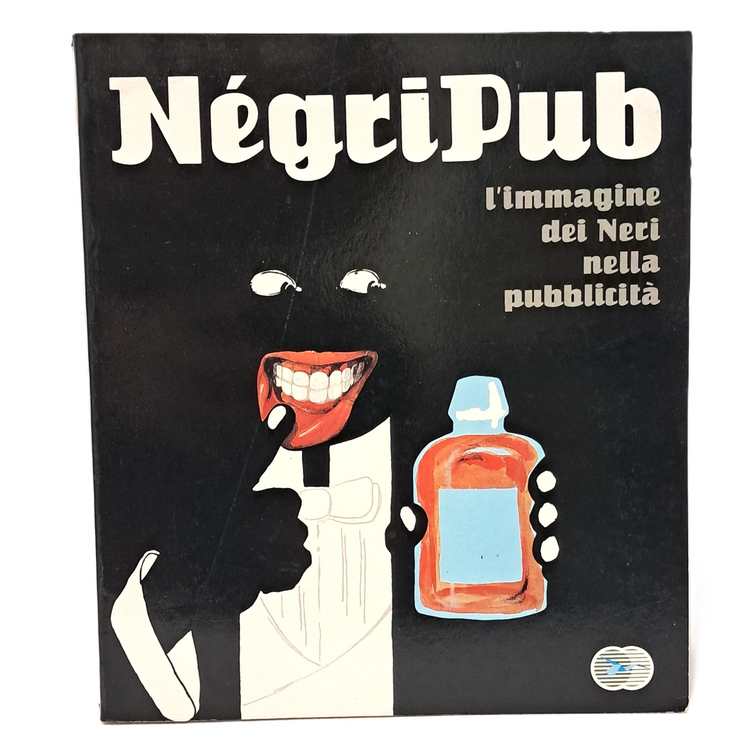 Négripub l'immagine dei Neri nella pubblicità