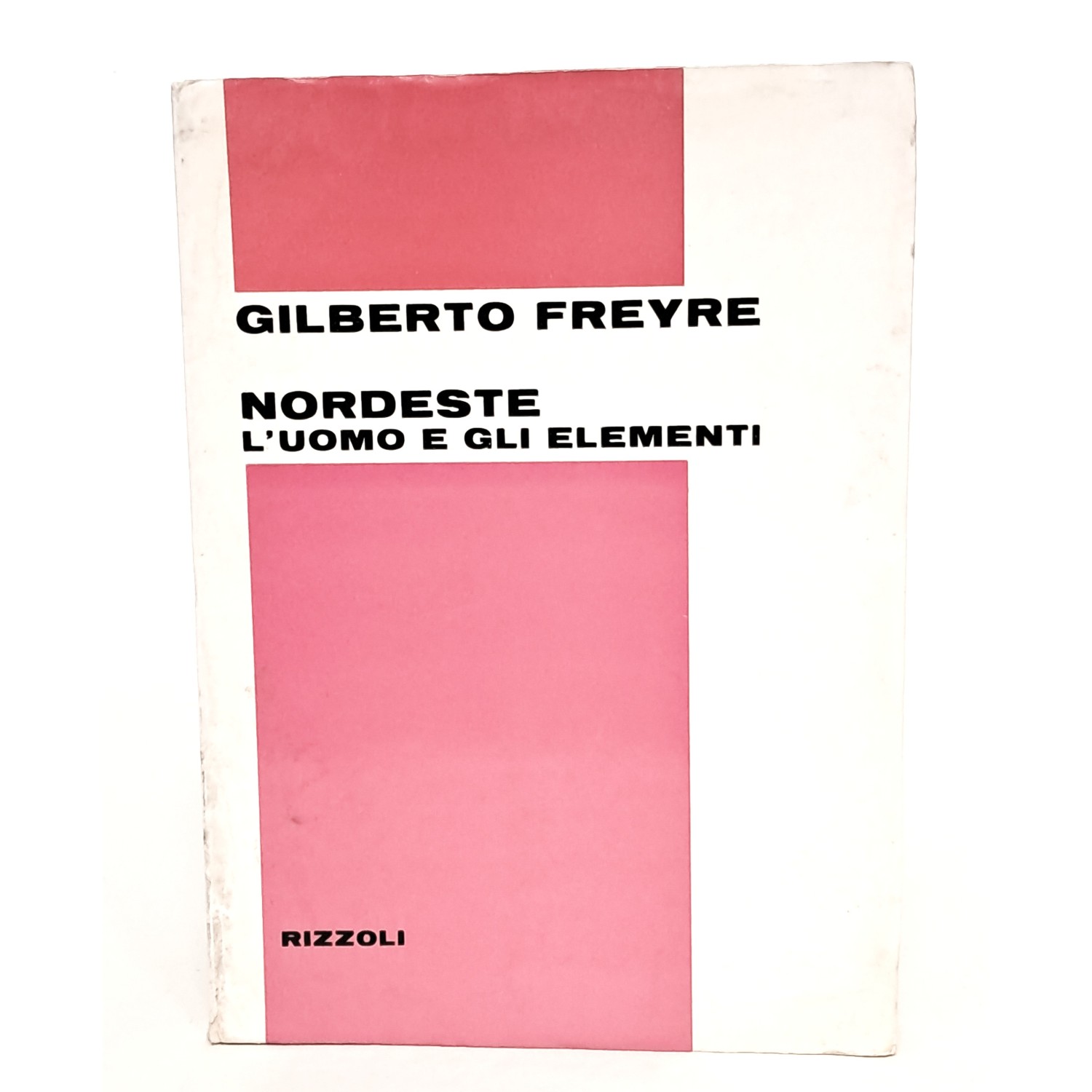 Nordeste. L' uomo e gli elementi