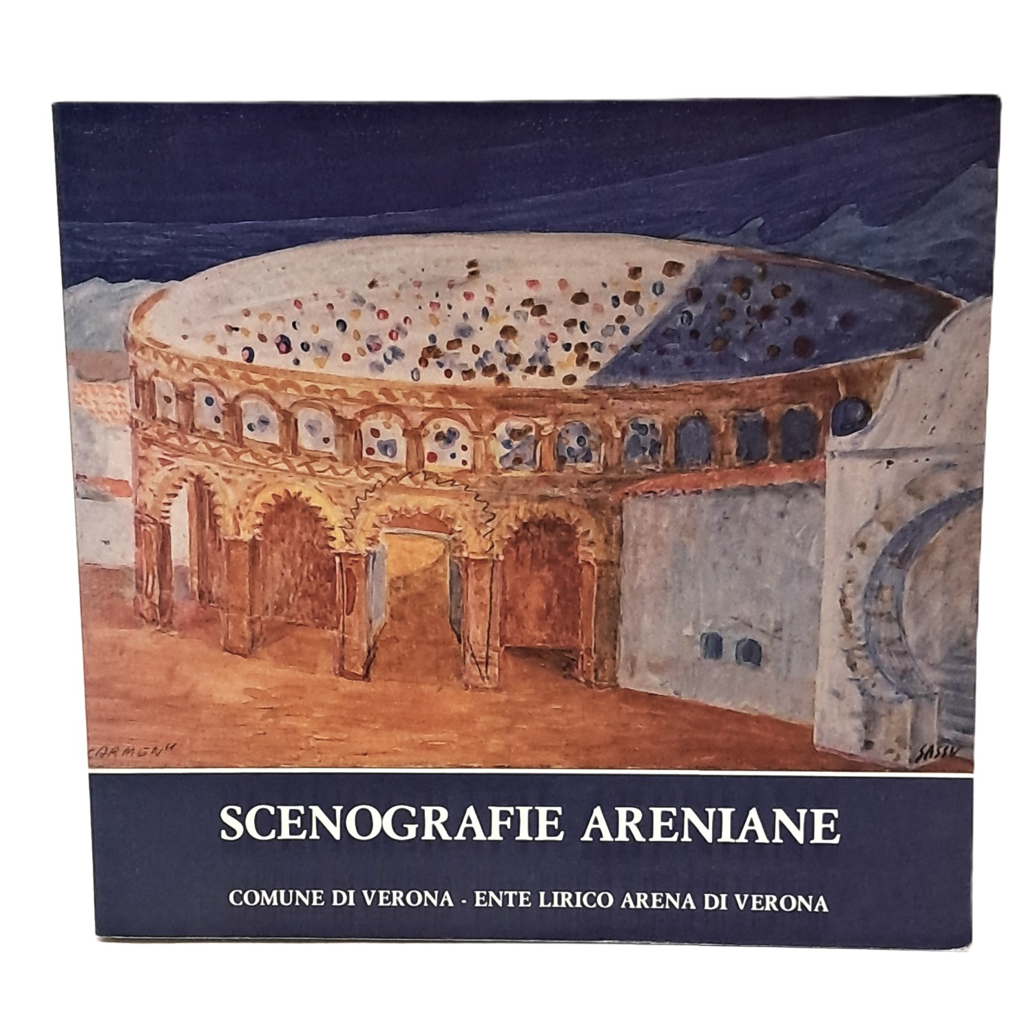 Scenografie areniane. Mostra dei bozzetti di 60 stagioni liriche