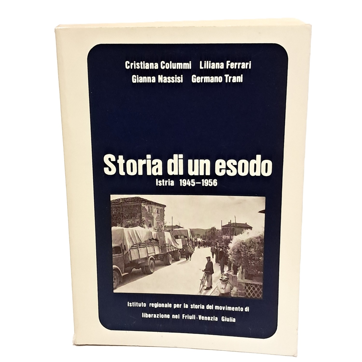 Storia di un esodo Istria 1945-1956