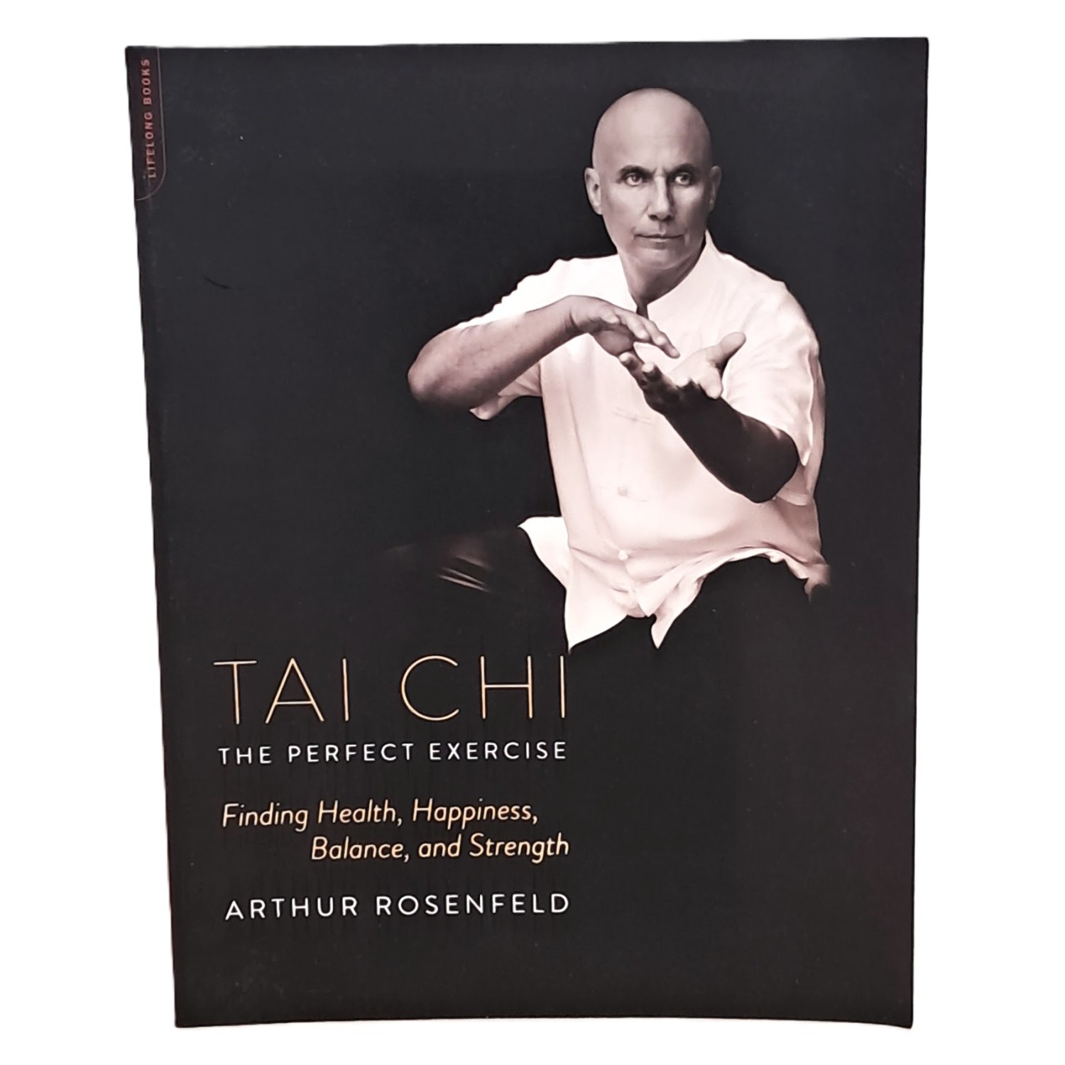 Tai Chi the perfect exercise