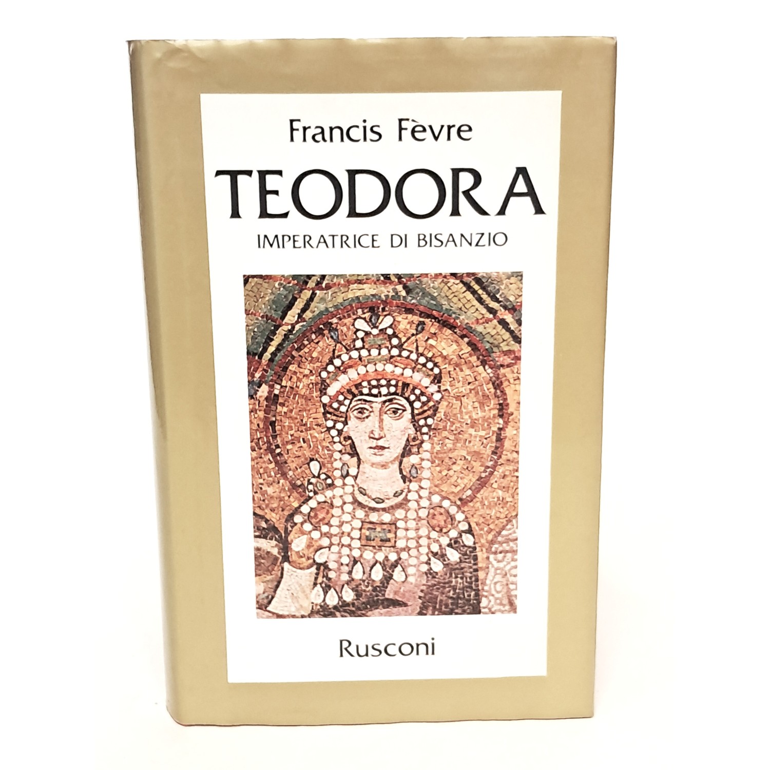 Teodora imperatrice di Bisanzio