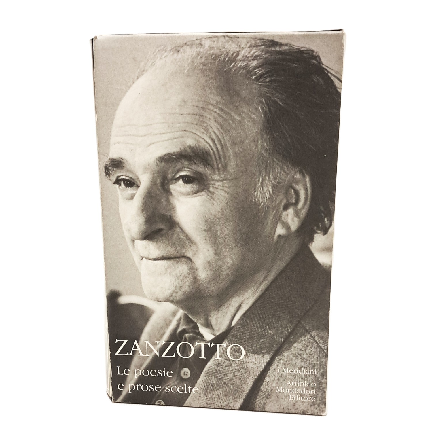 Zanzotto le poesie e le prose scelte