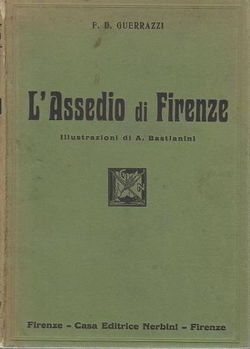 L'ASSEDIO DI FIRENZE illustrazioni di Nicola Sanesi