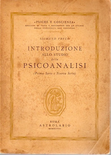 Introduzione allo studio della psicoanalisi prima serie e nuova seria