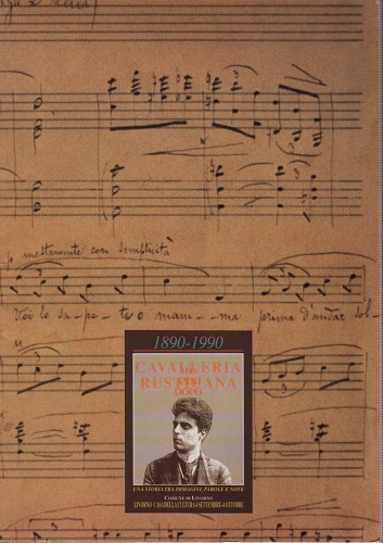 1890-1990 Cavalleria Rusticana 100 anni dopo una storia tra immagini …