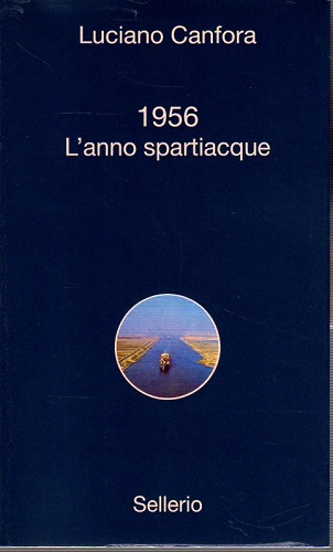 1956 l'anno spartiacque